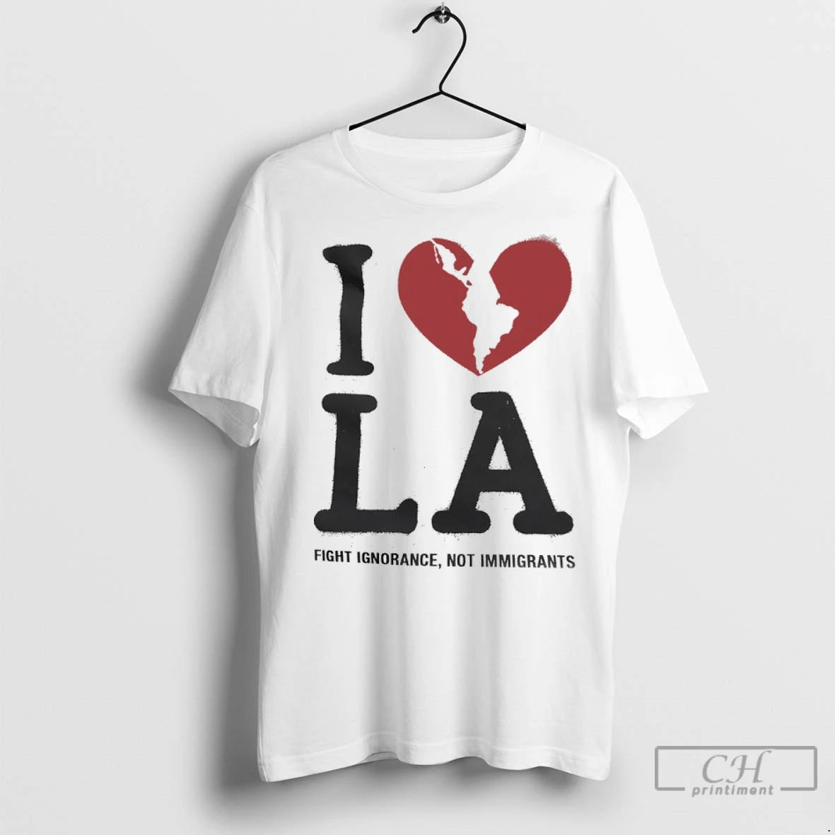 Premium I Love La Fight Ignorance Not Immigrants T-Shirts, Hoodie, Sweatshirt | InkNestWear.com