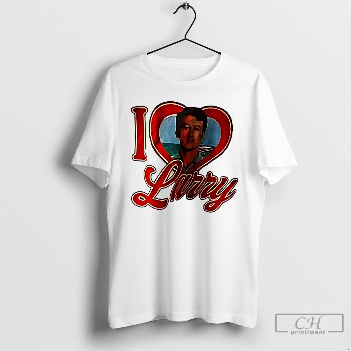 Premium I Love Larry Miles Teller T Shirts Hoodie, Sweatshirt | InkNestWear.com