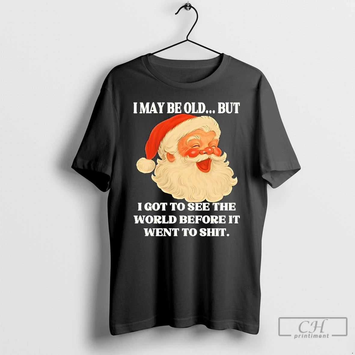 Premium I May Be Old But I Got To See The World Before It Went T-Shirts, Hoodie, Sweatshirt | InkNestWear.com