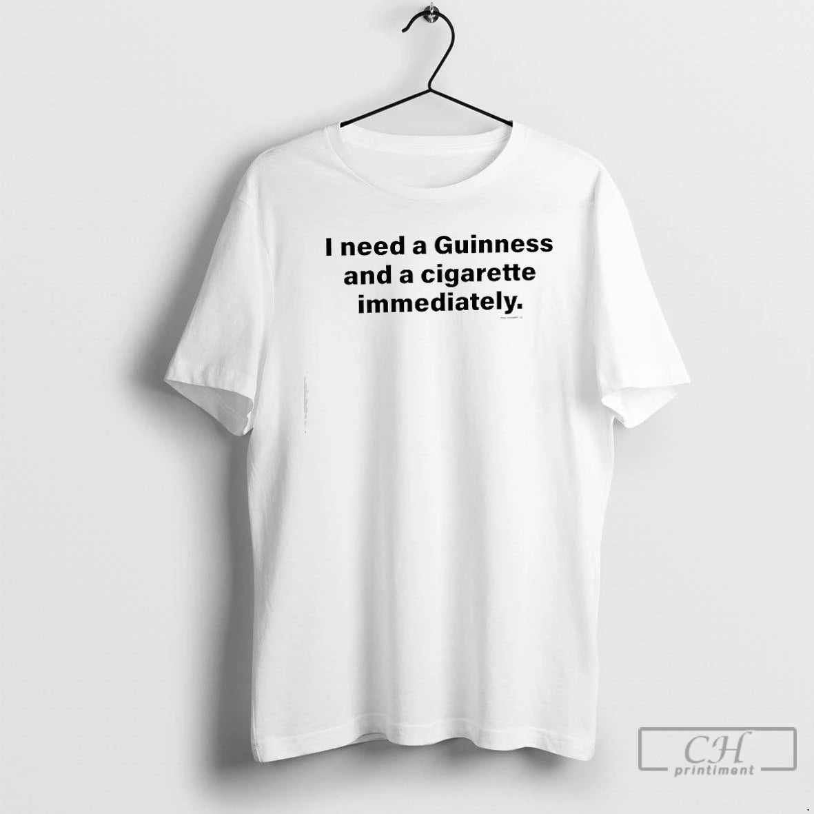 Premium I Need A Guinness And A Cigarette Immediately T Shirts Hoodie, Sweatshirt | InkNestWear.com