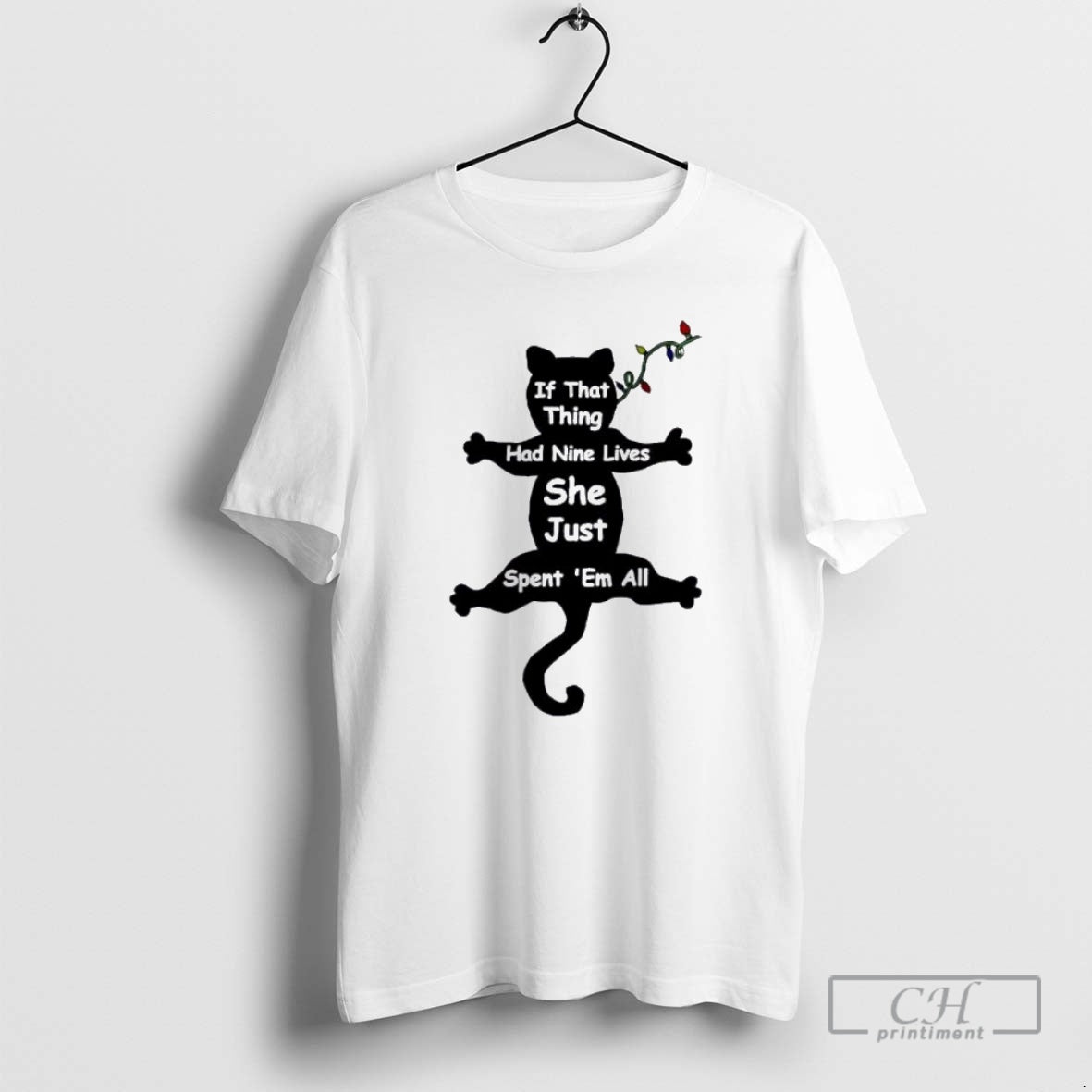 Premium If That Thing Had Nine Lives She Just Spent Em All Ornaments White T-Shirts, Hoodie, Sweatshirt | InkNestWear.com