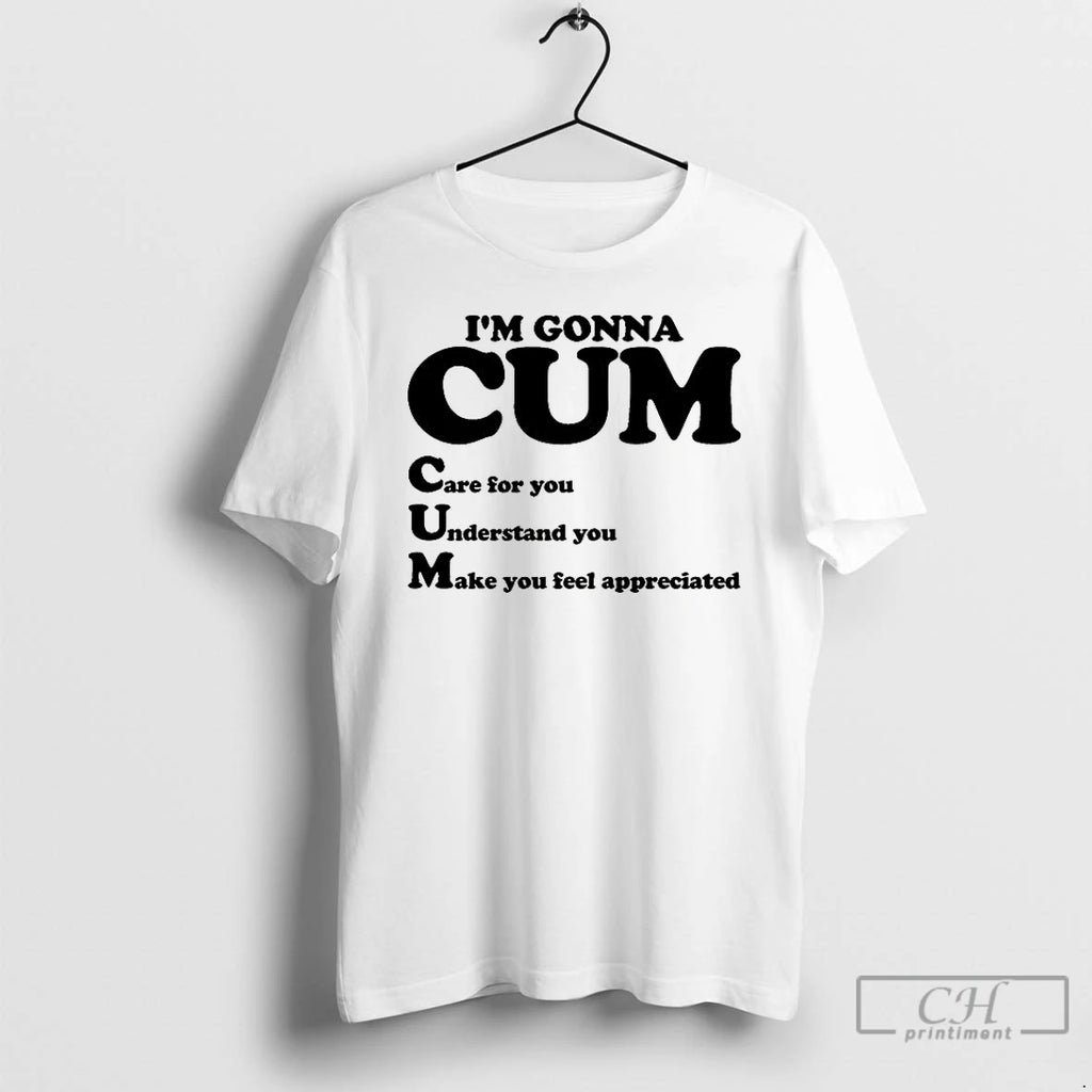Premium Im Gonna Cum 2025 T Shirts Hoodie, Sweatshirt | InkNestWear.com