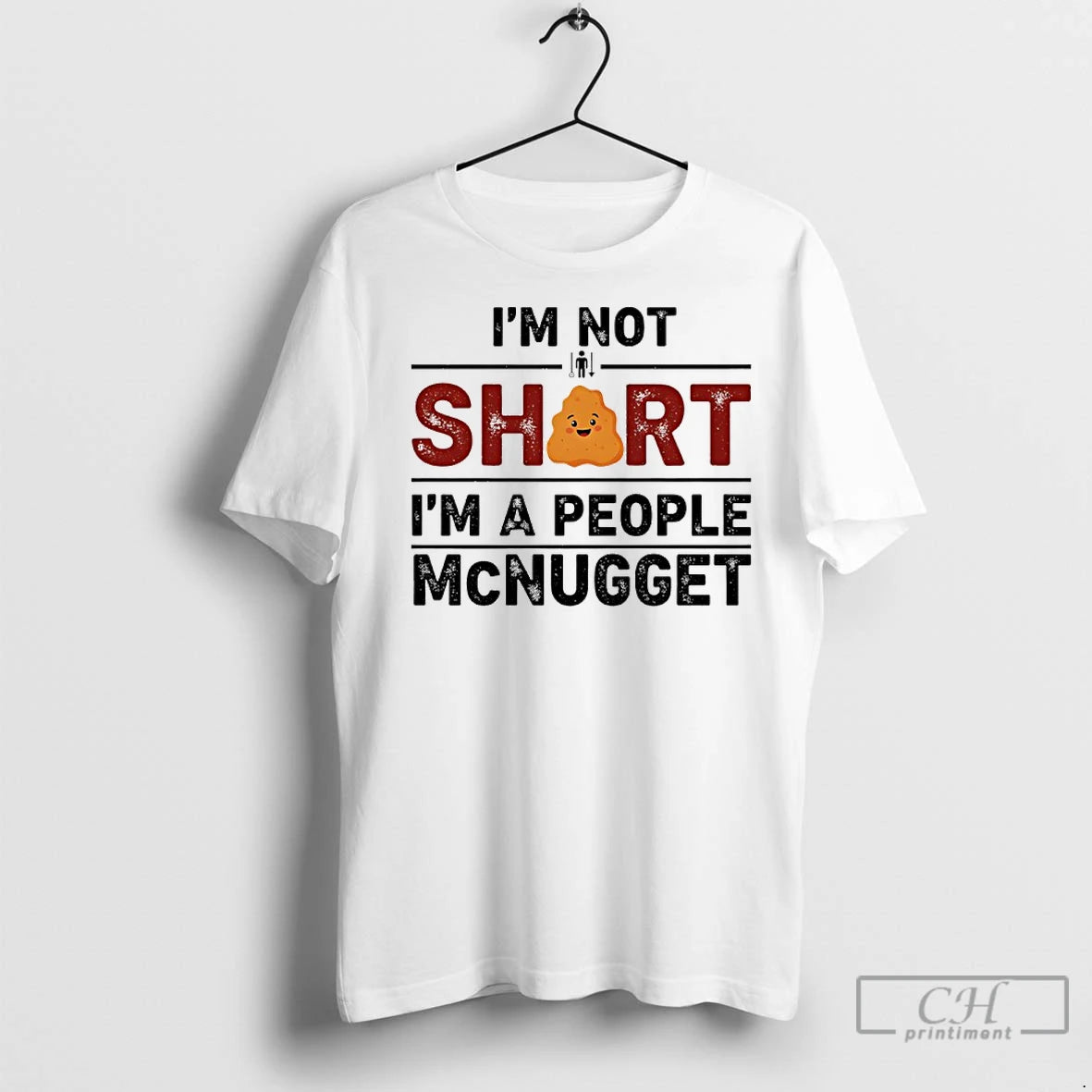 Premium Im Not Short Im A People Mcnugget T-Shirts, Hoodie, Sweatshirt | InkNestWear.com