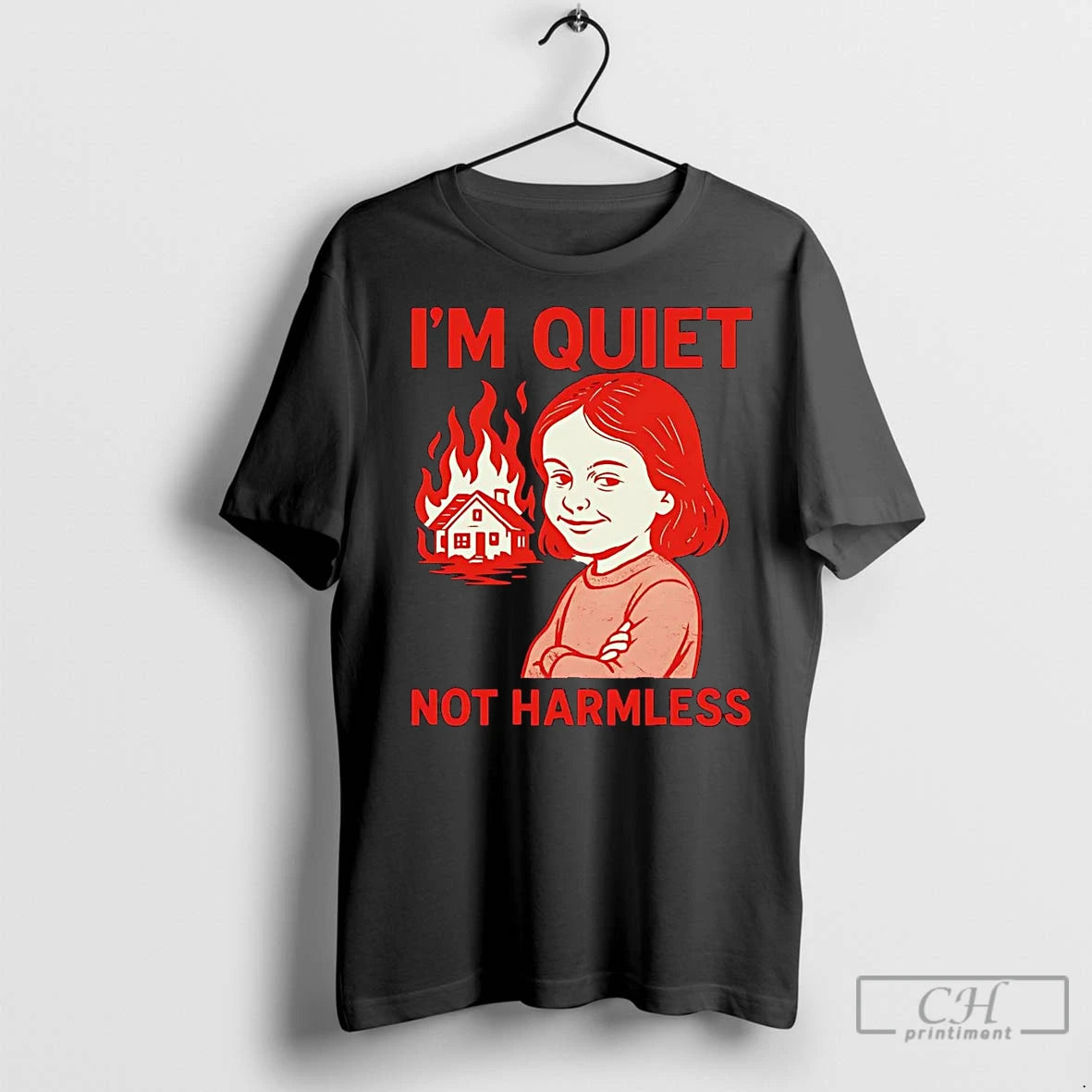Premium Im Quiet Not Harmless Burning House T-Shirts, Hoodie, Sweatshirt | InkNestWear.com