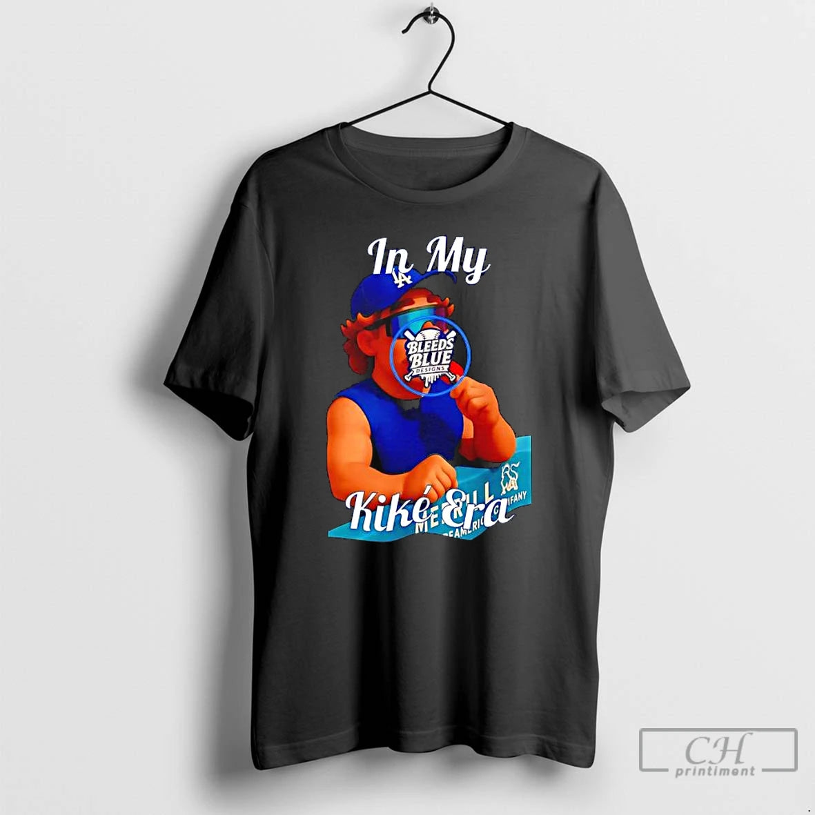 Premium In My Kike Era Los Angeles Dodgers Bleeds Blue T Shirts Hoodie, Sweatshirt | InkNestWear.com