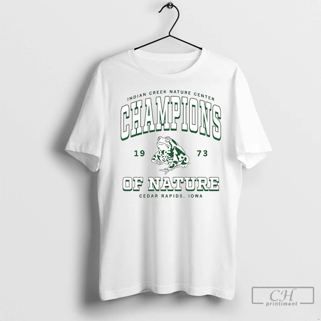 Premium Indian Creek Nature Center Champions Of Nature 1973 T-Shirts, Hoodie, Sweatshirt | InkNestWear.com