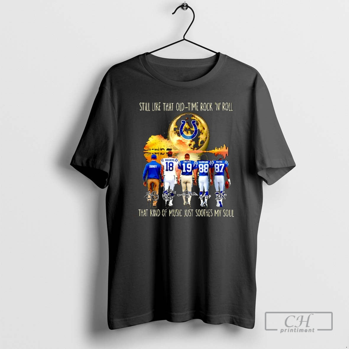 Premium Indianapolis Colts Still Like That Old Time Rock N Roll That Kind Of Music T-Shirts, Hoodie, Sweatshirt