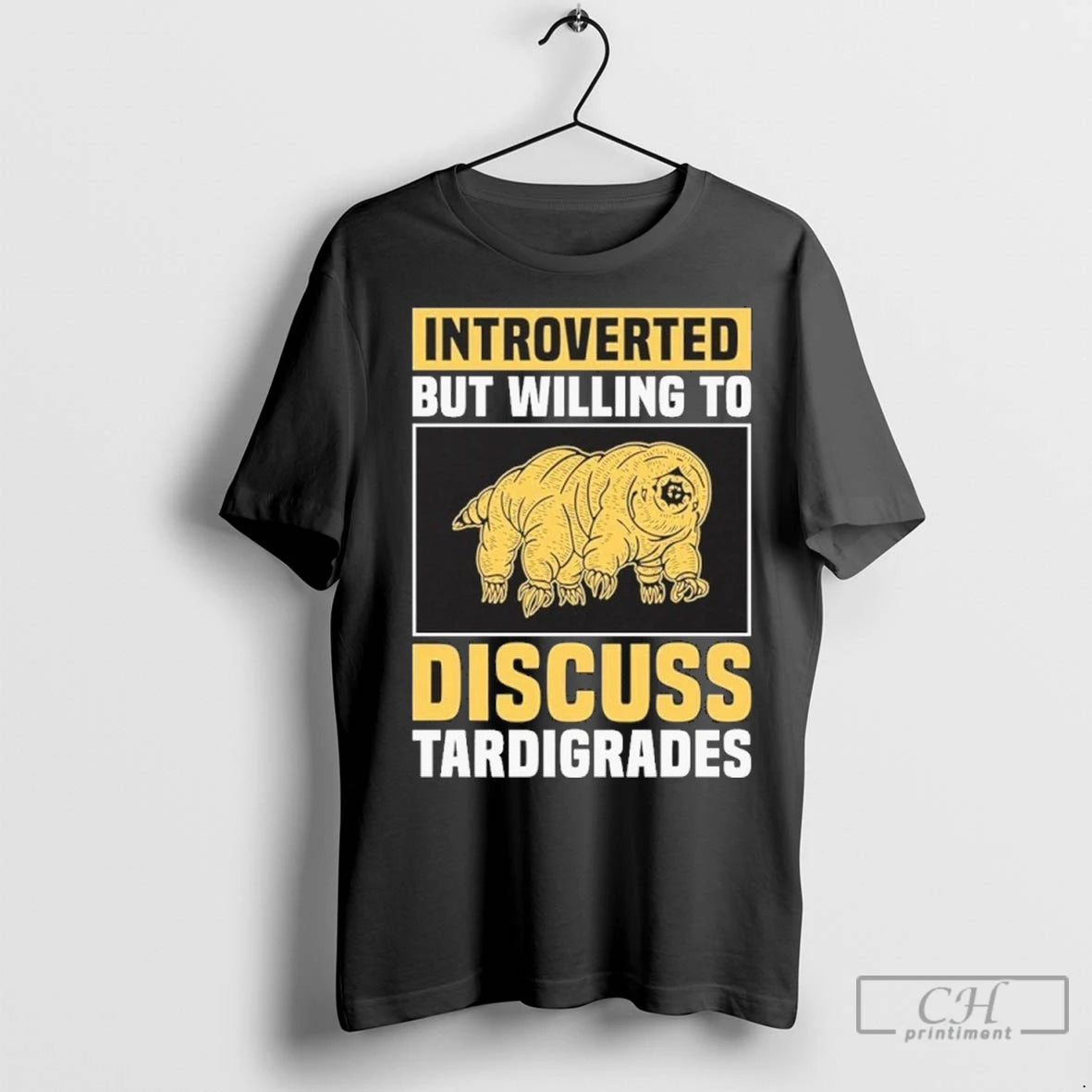 Premium Introverted But Willing To Discuss Tardigrades T-Shirts, Hoodie, Sweatshirt | InkNestWear.com