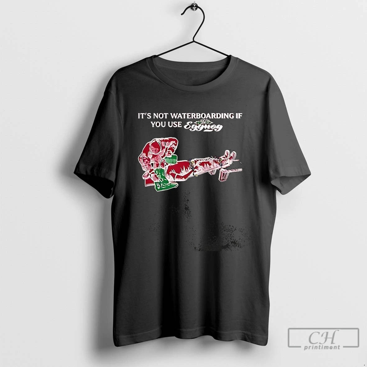 Premium Its Not Waterboarding If You Use Eggnog T-Shirts, Hoodie, Sweatshirt | InkNestWear.com