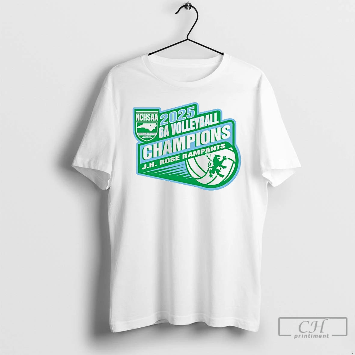 Premium Jh Rose Rampants 2025 Nchsaa 6a Volleyball Champions T Shirts Hoodie, Sweatshirt | InkNestWear.com