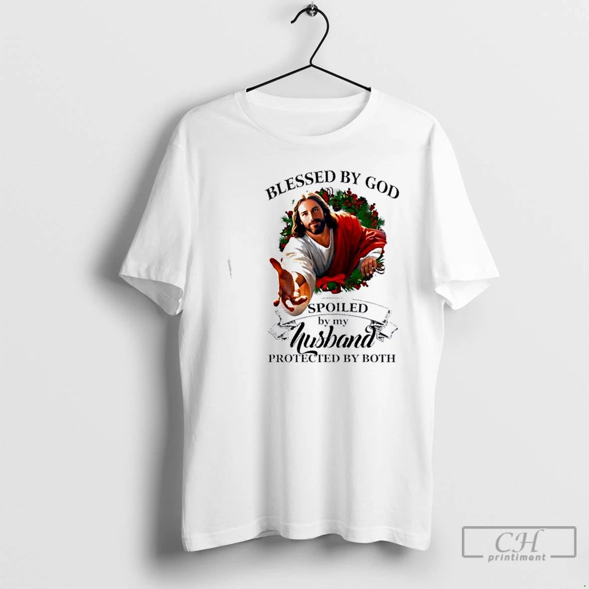 Premium Jesus Blessed By God Spoiled By My Husband Protected By Both T Shirts Hoodie, Sweatshirt | InkNestWear.com