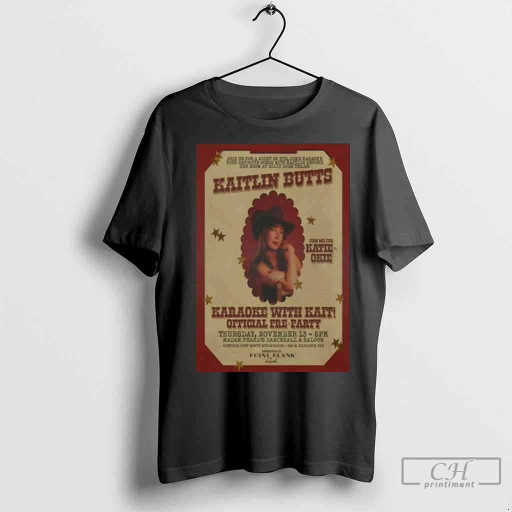 Premium Kaitlin Butts Billy Bobs Texas Fort Worth Tx Nov 13 2025 T-Shirts, Hoodie, Sweatshirt | InkNestWear.com