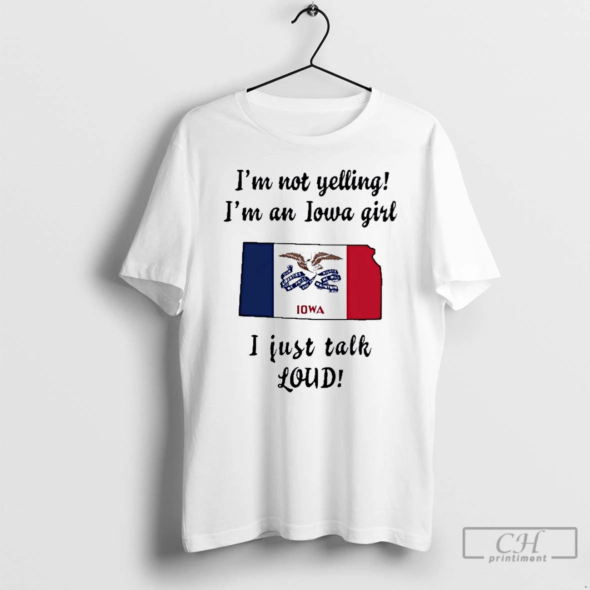 Premium Kansas Map Im Not Yelling Im An Iowa Girl I Just Talk Loud T-Shirts, Hoodie, Sweatshirt | InkNestWear.com