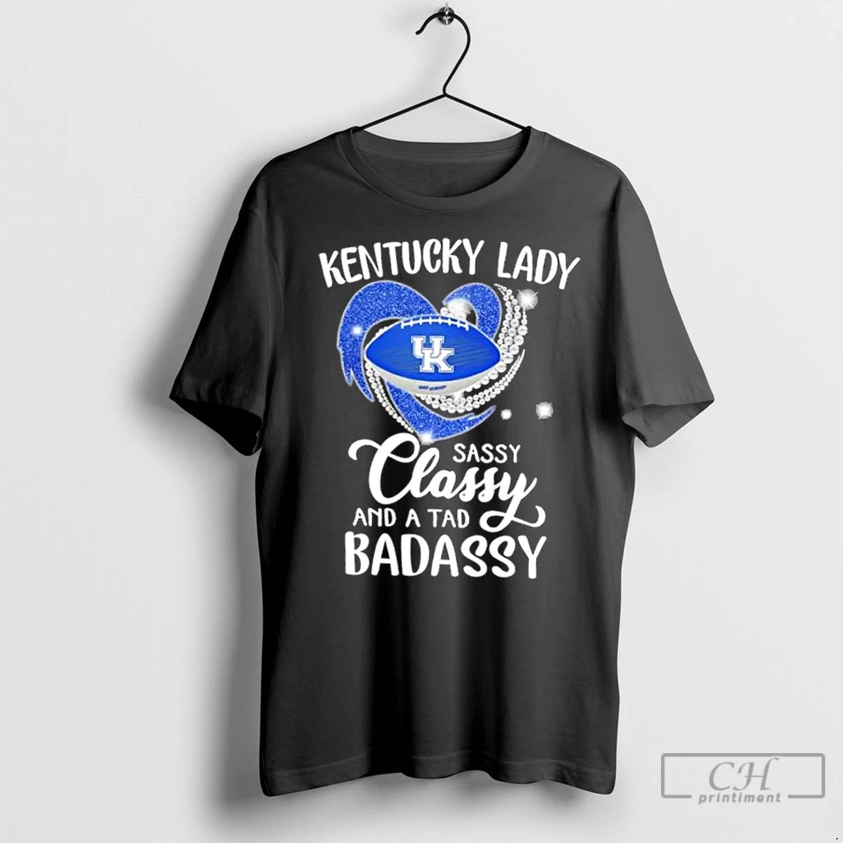 Premium Kentucky Wildcats Lady Sassy Classy And A Tad Badassy Diamond Heart T-Shirts, Hoodie, Sweatshirt | InkNestWear.com