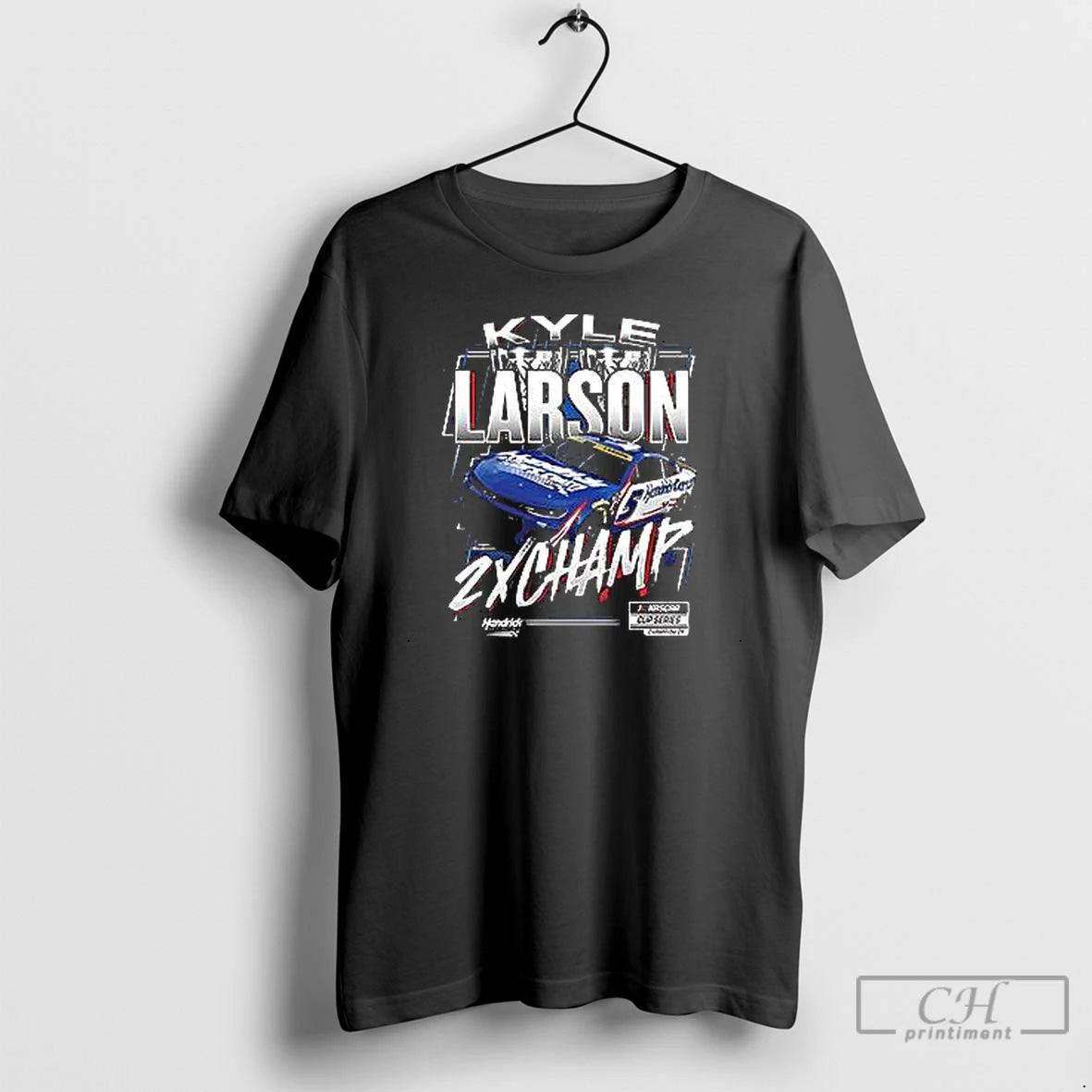 Premium Kyle Larson Two Time Nascar Cup Series Champion Hendrick Motorsports Team T Shirts Hoodie, Sweatshirt
