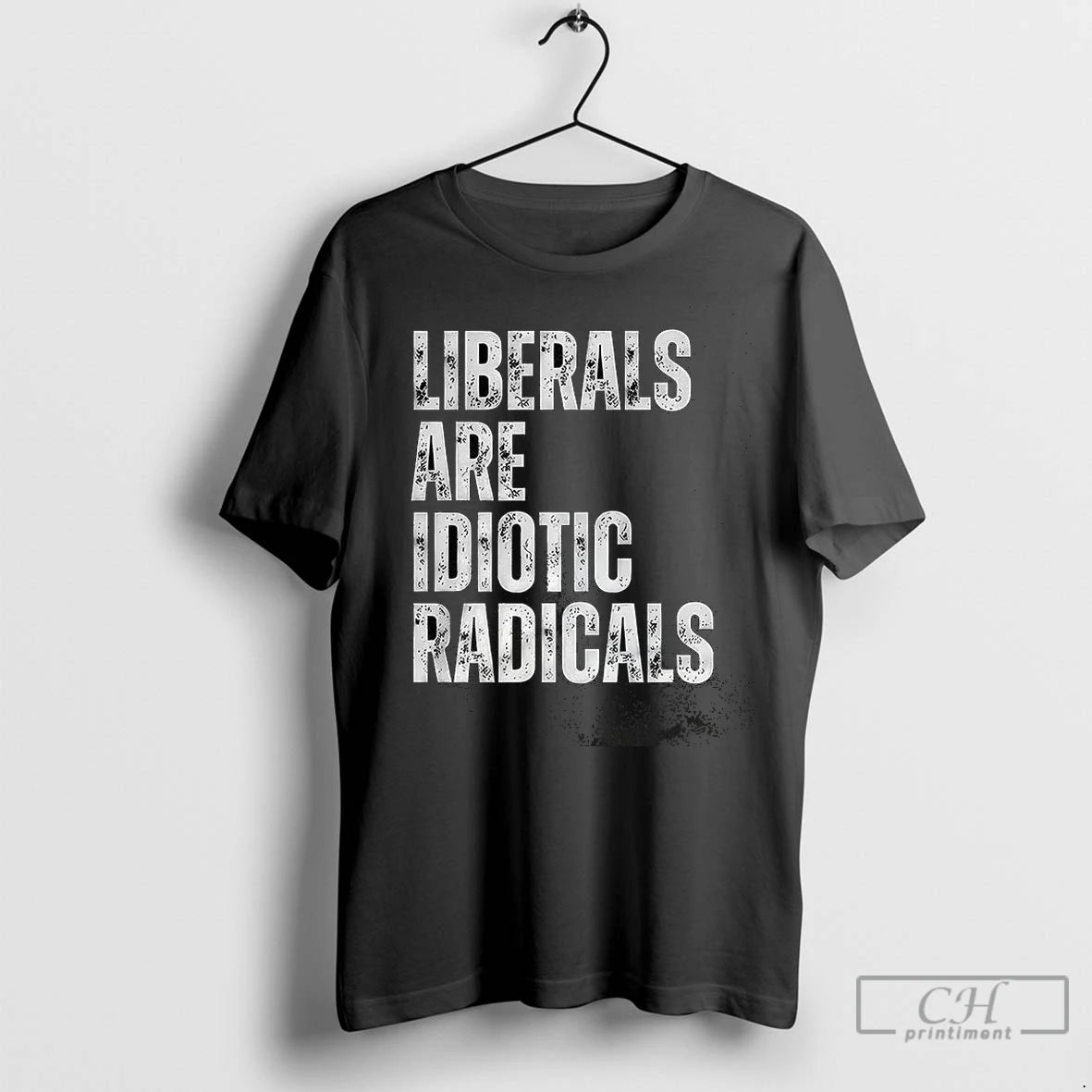 Premium Liberals Are Idiotic Radicals T-Shirts, Hoodie, Sweatshirt | InkNestWear.com