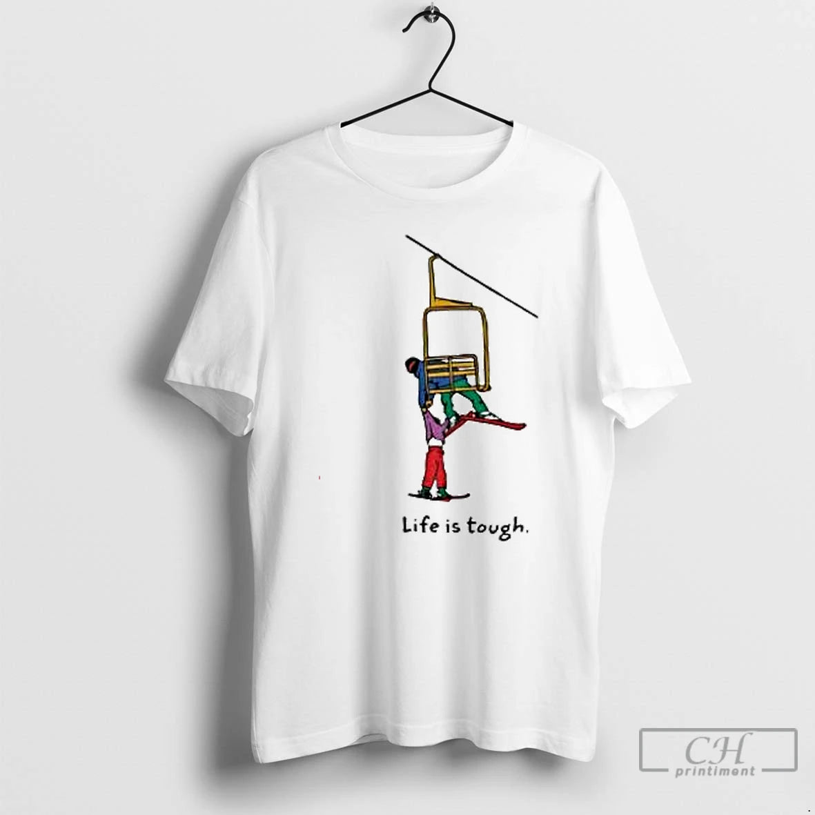 Premium Life Is Tough Wedgie Skiing T Shirts Hoodie, Sweatshirt | InkNestWear.com