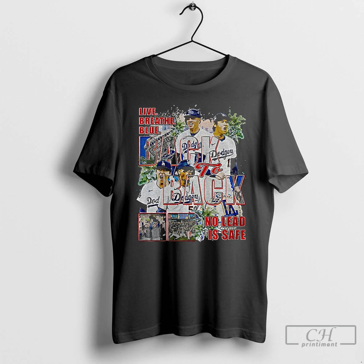 Premium Live Breathe Blue Back To Back No Lead Is Safe Los Angeles Dodgers Mlb T-Shirts, Hoodie, Sweatshirt | InkNestWear.com