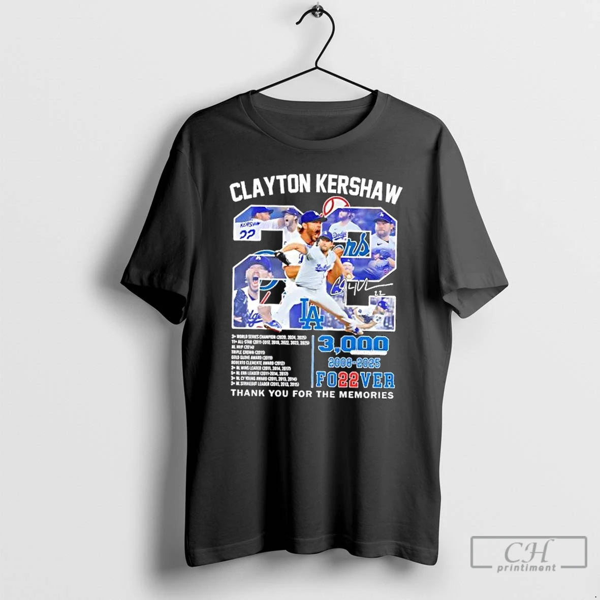 Premium Los Angeles Dodgers 2008 2025 Clayton Kershaw 3000 Forever Thank You For The Memories T-Shirts, Hoodie, Sweatshirt