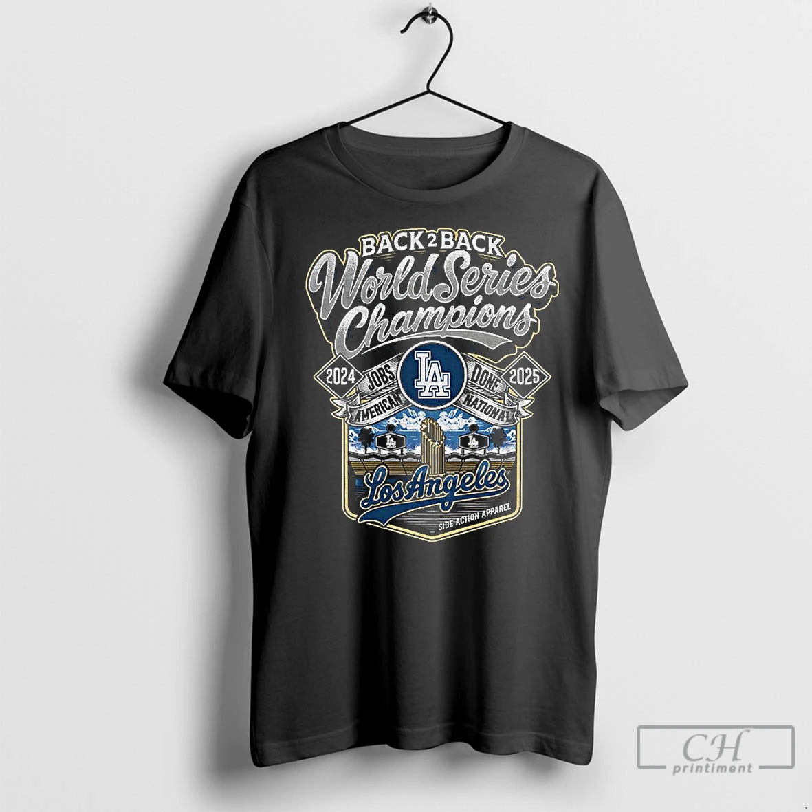 Premium Los Angeles Dodgers Back 2 Back World Series Champions Jobs American Done National Side T-Shirts, Hoodie, Sweatshirt