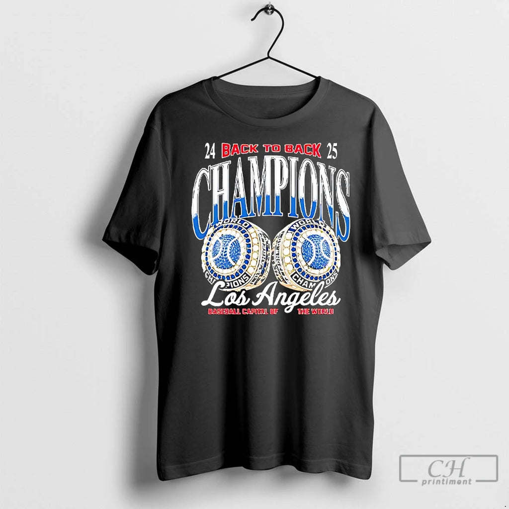 Premium Los Angeles Dodgers Baseball Capital Of The World Back To Back Champions T-Shirts, Hoodie, Sweatshirt
