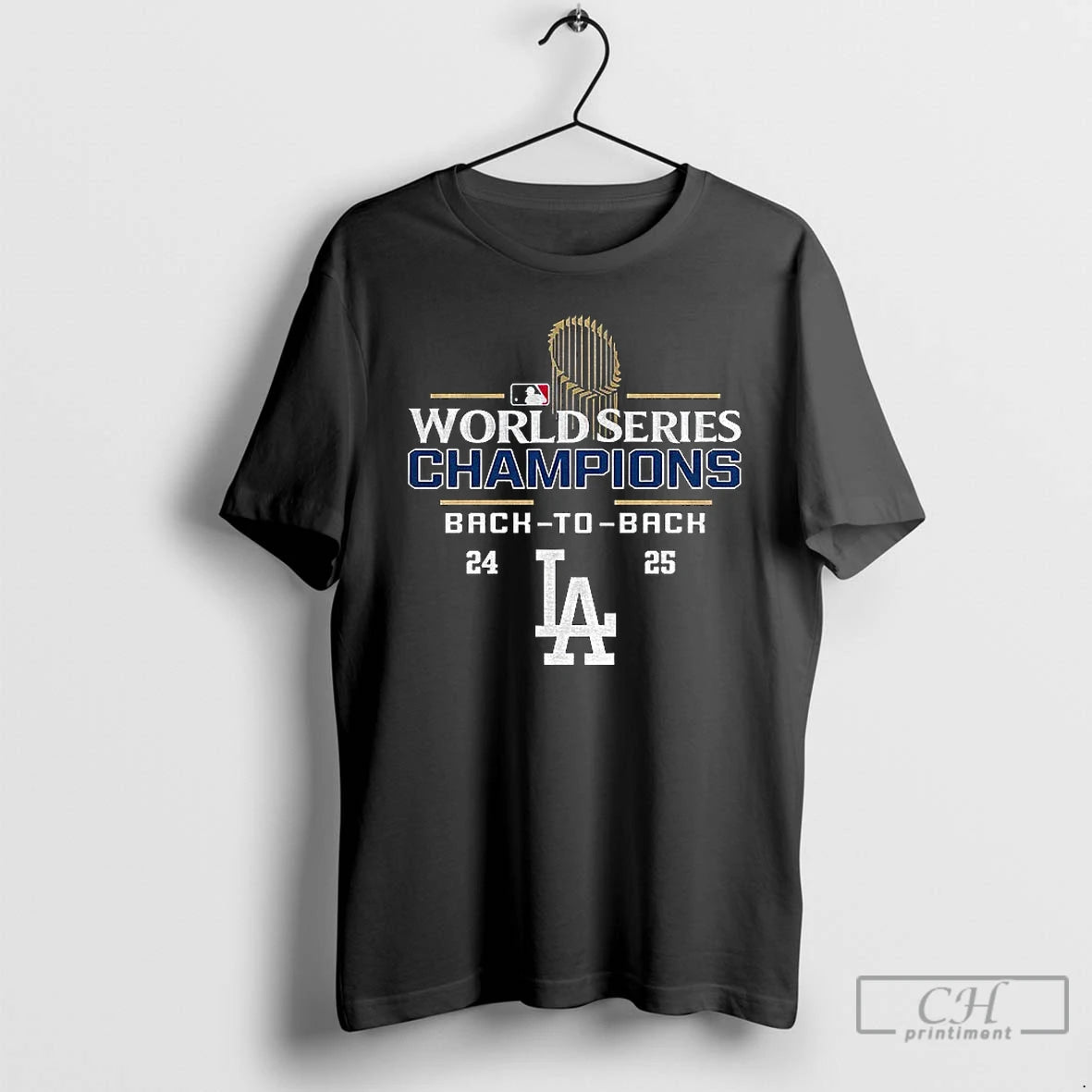 Premium Los Angeles Dodgers Mlb Logo Baseball Back 2 Back World Series Champions 24 25 T-Shirts, Hoodie, Sweatshirt