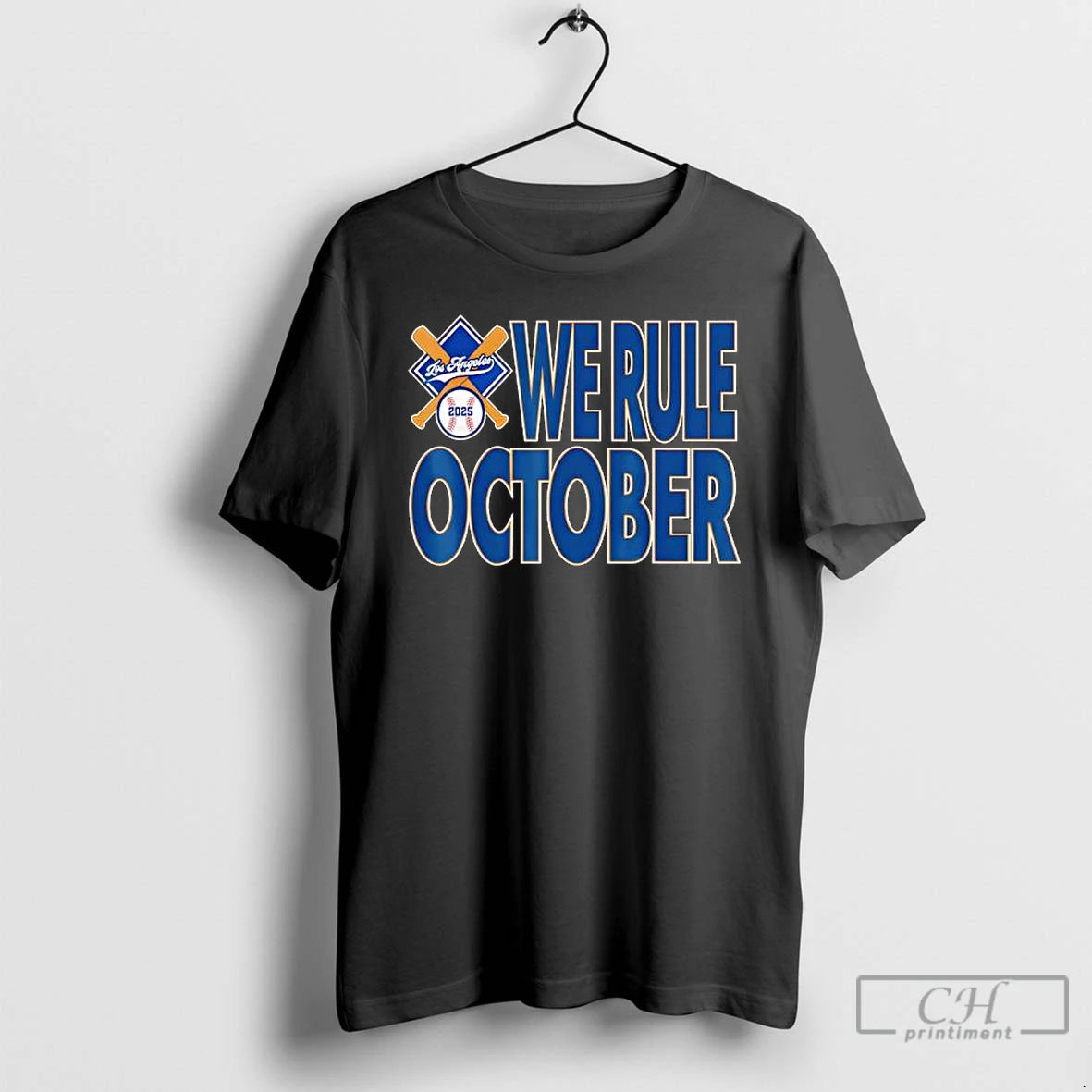 Premium Los Angeles Dodgers We Rule October 2025 T Shirts Hoodie, Sweatshirt | InkNestWear.com