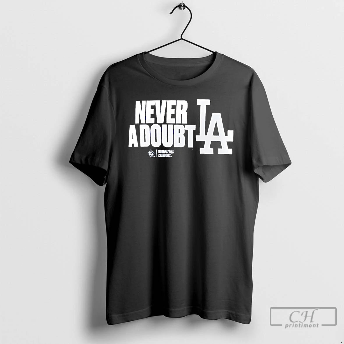 Los Angeles Dodgers Never Doubt 2025 World Champions T-Shirts, Hoodie, Sweatshirt