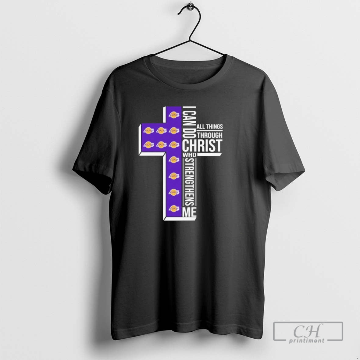 Premium Los Angeles Lakers I Can Do All Things Through Christ Who Strengthen Me T-Shirts, Hoodie, Sweatshirt