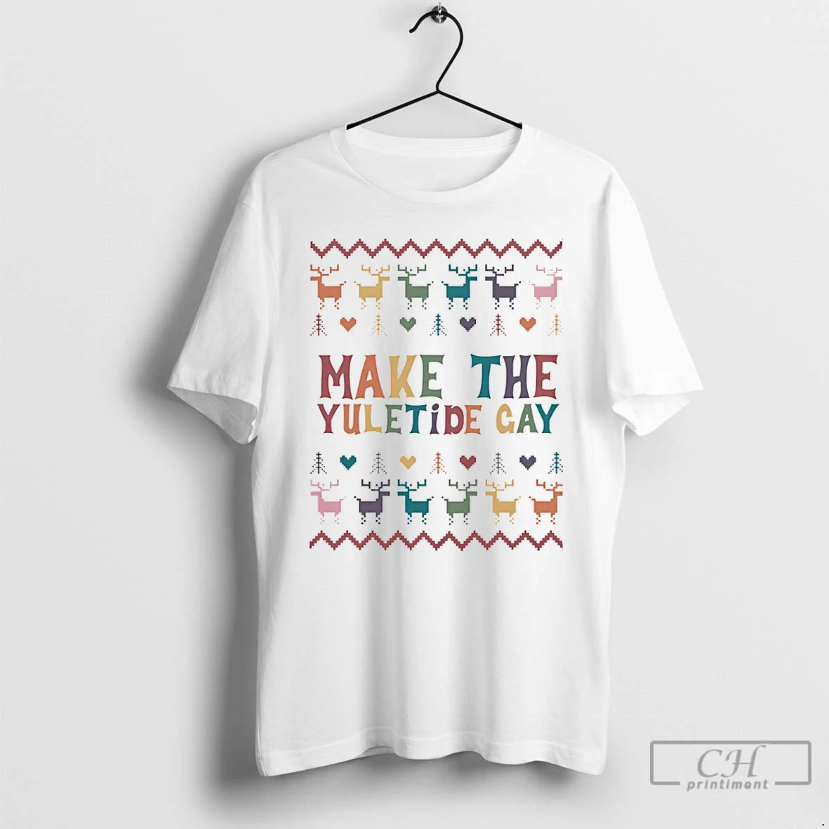 Premium Make The Yuletide Gay Christmas T Shirts Hoodie, Sweatshirt | InkNestWear.com