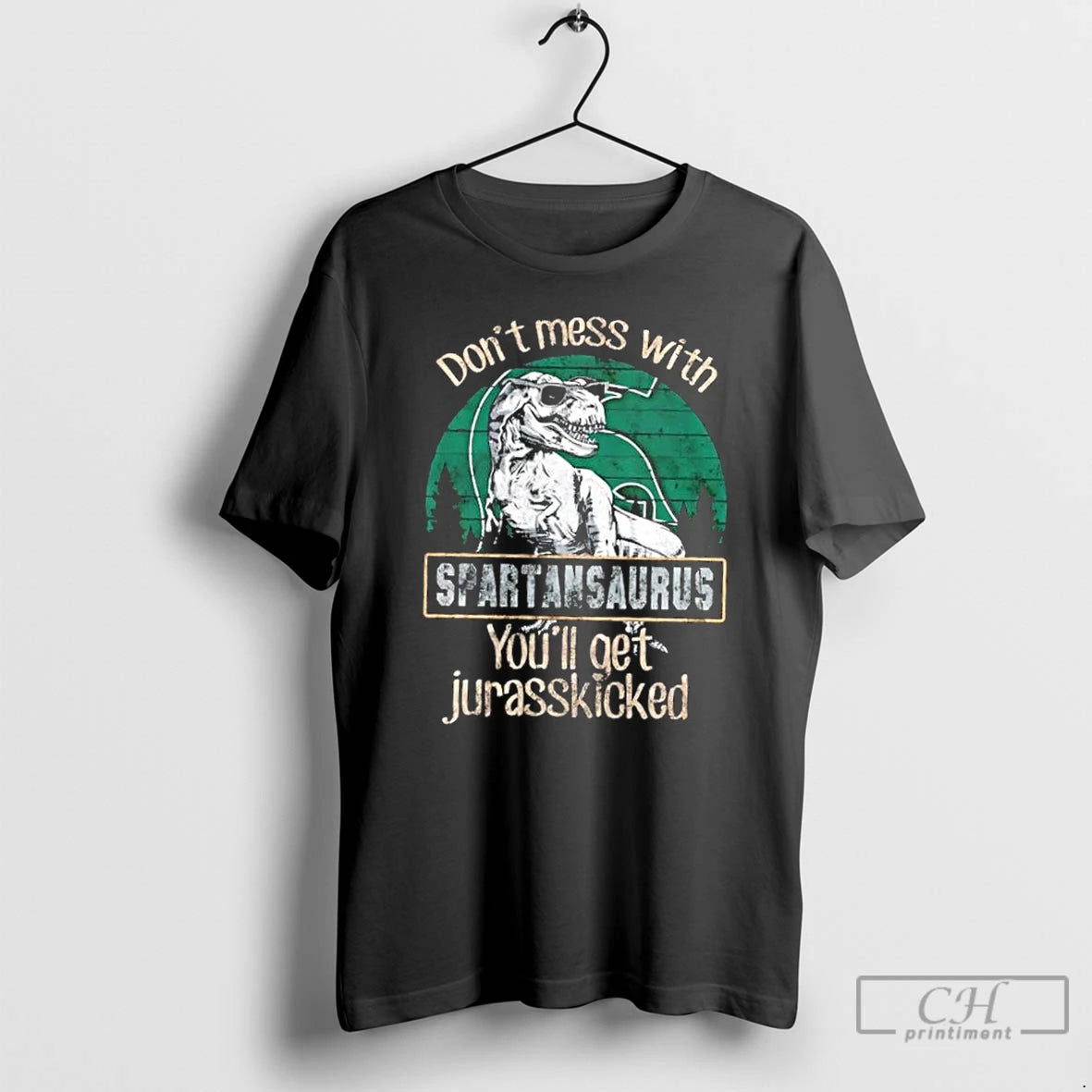 Premium Michigan State Spartans Dont Mess With Spartansaurus Youll Get Jurasskicked T Shirts Hoodie, Sweatshirt