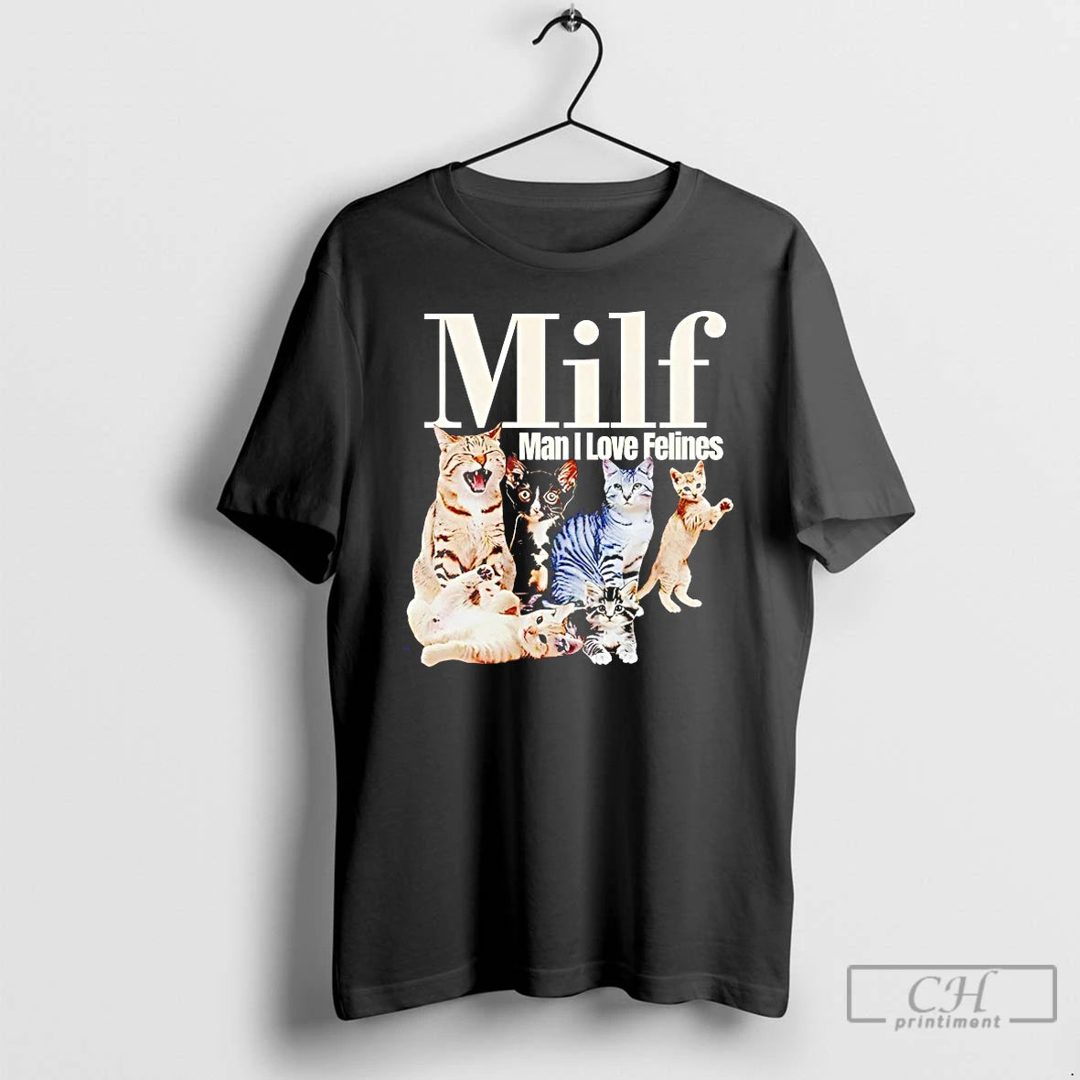 Premium Milf Man I Love Felines Cats T-Shirts, Hoodie, Sweatshirt | InkNestWear.com