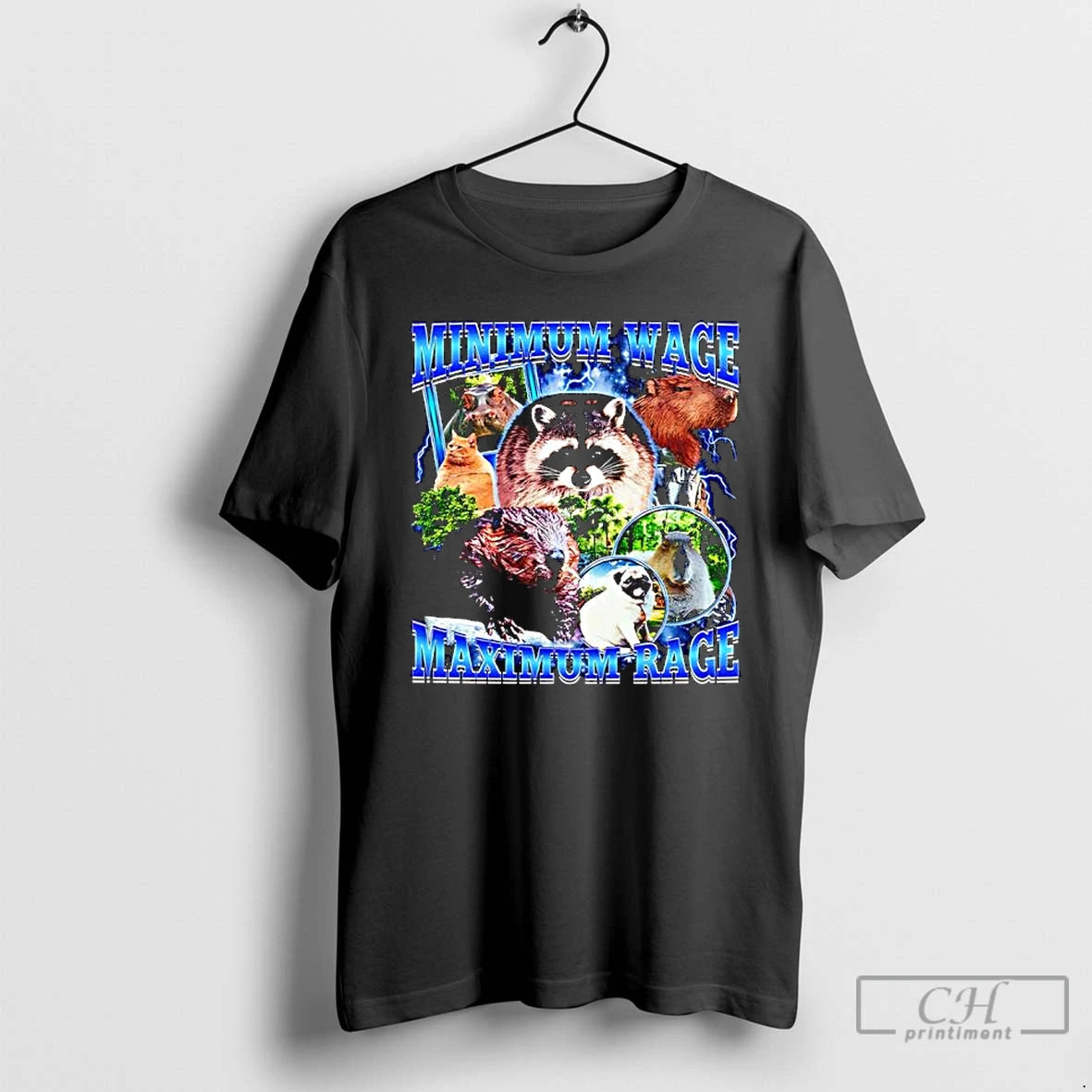 Premium Minimum Wage Maximum Rage Raccoon Beaver Capybara Cat Pug T Shirts Hoodie, Sweatshirt | InkNestWear.com
