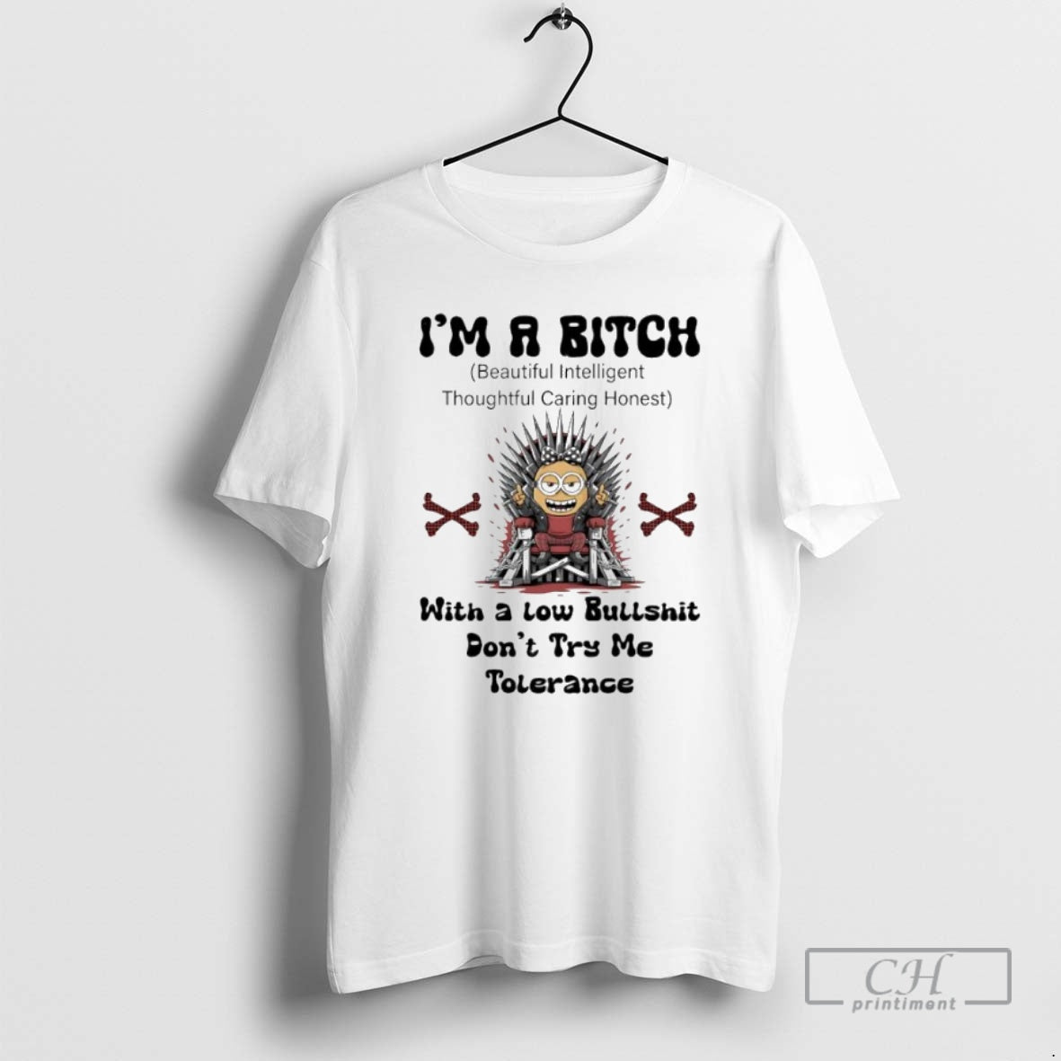 Premium Minion Im A Bitch Beautiful Intelligent Thoughtful Caring Honest With A Low Bullshit Tolerance T-Shirts, Hoodie,...