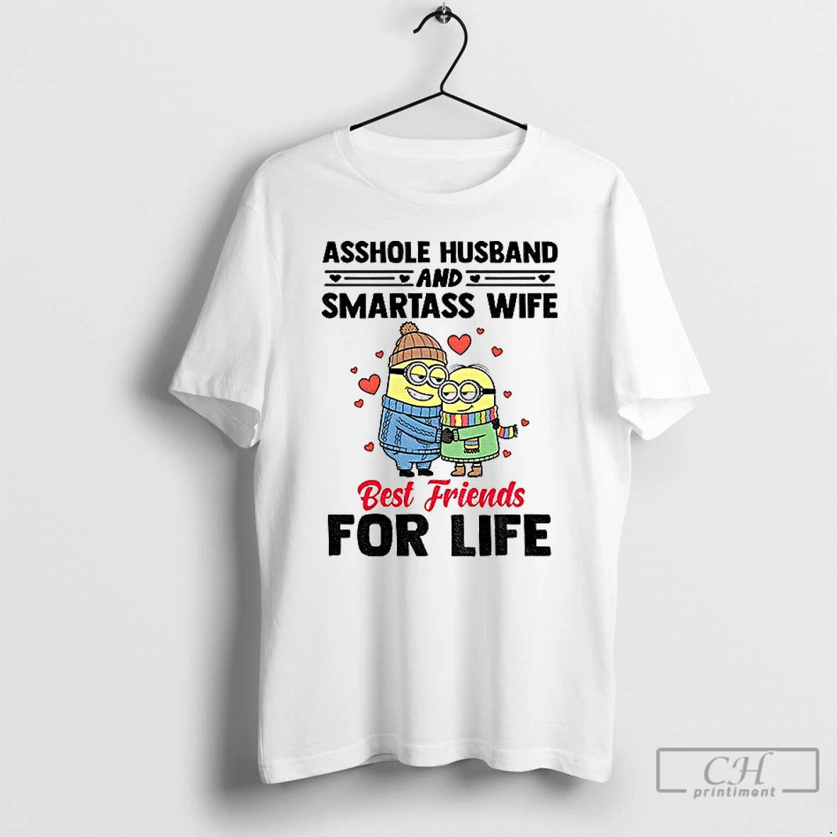 Premium Minion Asshole Husband And Smartass Wife Best Friends For Life T-Shirts, Hoodie, Sweatshirt | InkNestWear.com