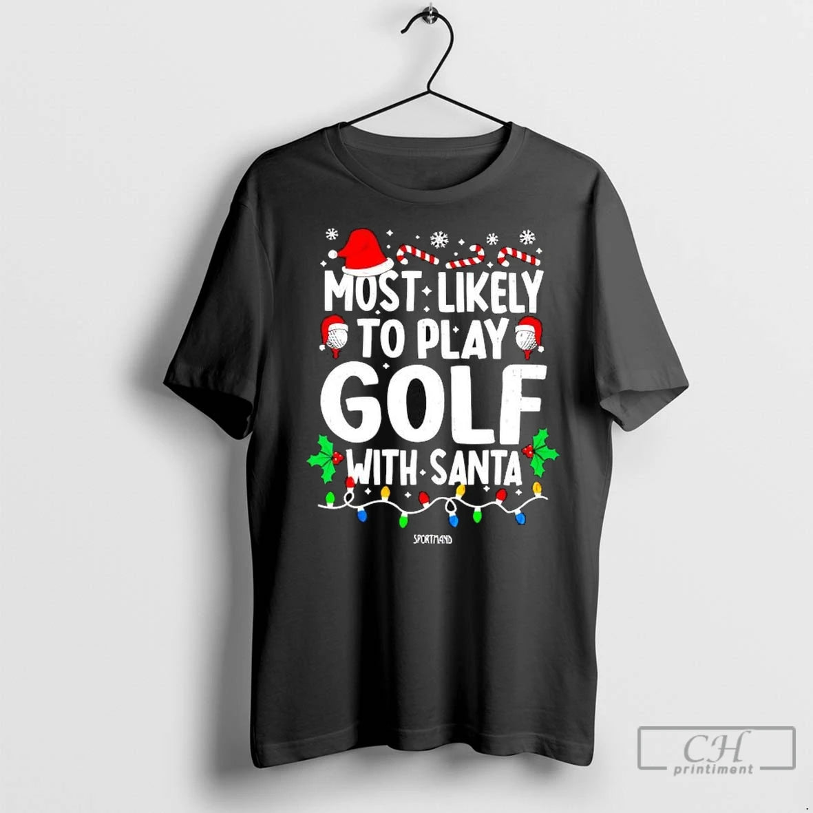 Premium Most Likely To Play Golf With Santa Christmas T-Shirts, Hoodie, Sweatshirt | InkNestWear.com