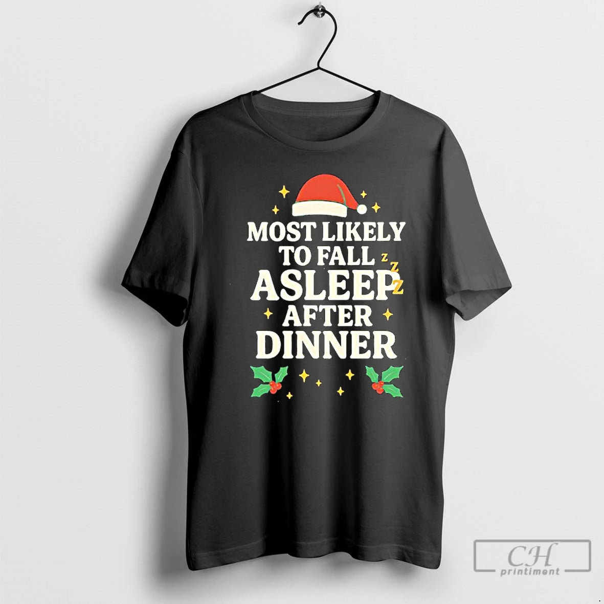 Premium Most Likely To Fall Asleep After Dinner Christmas T-Shirts, Hoodie, Sweatshirt | InkNestWear.com