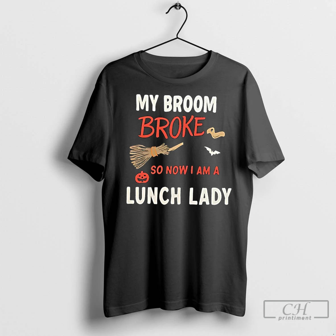 Premium My Broom Broke So Now I Am A Lunch Lady Halloween T-Shirts, Hoodie, Sweatshirt | InkNestWear.com