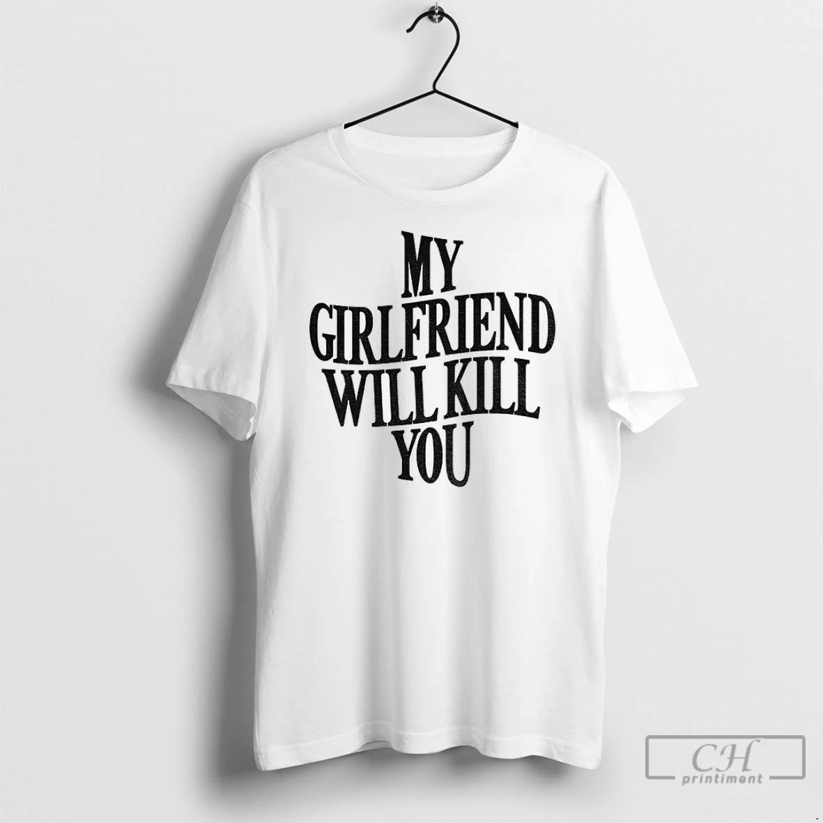 Premium My Girlfriend Will Kill You T-Shirts, Hoodie, Sweatshirt | InkNestWear.com