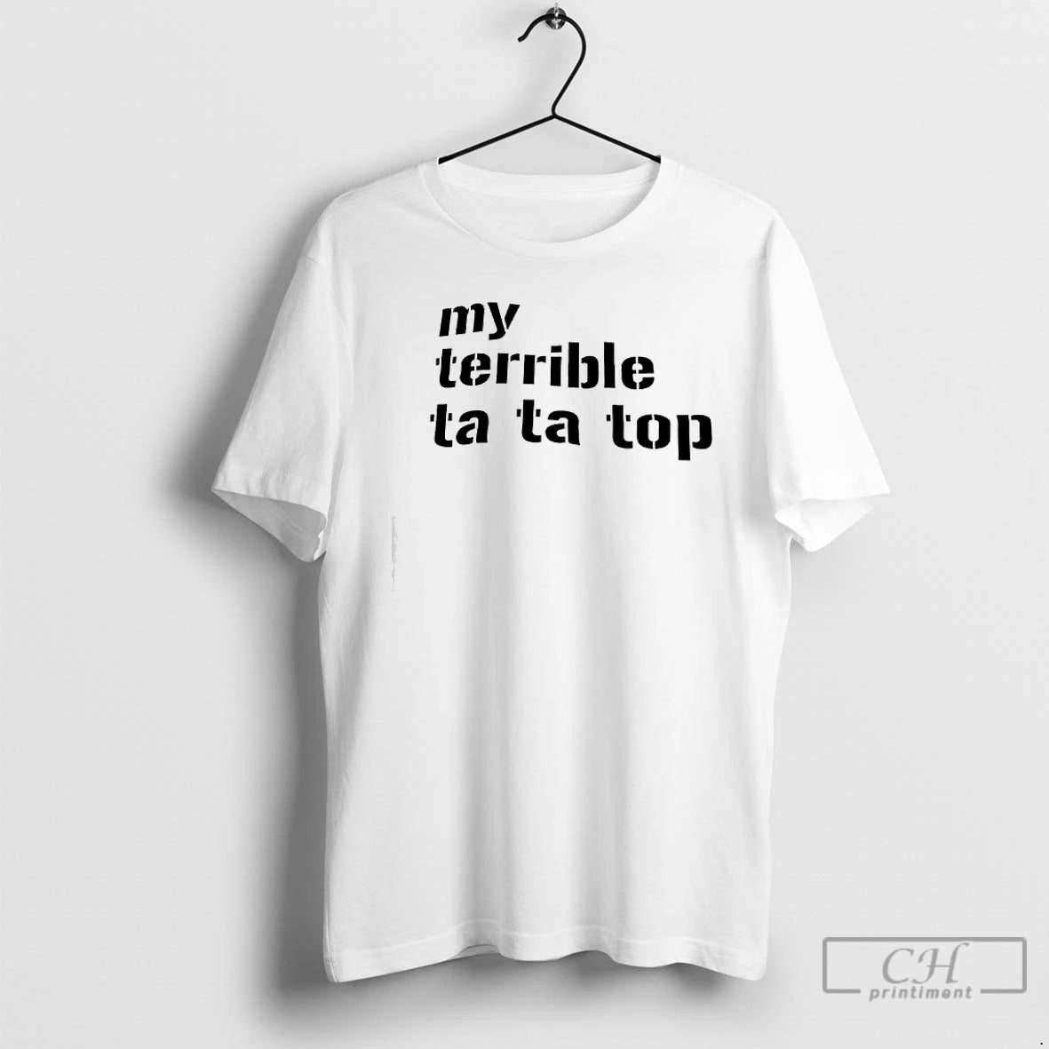 Premium My Terrible Ta Ta Top T Shirts Hoodie, Sweatshirt | InkNestWear.com