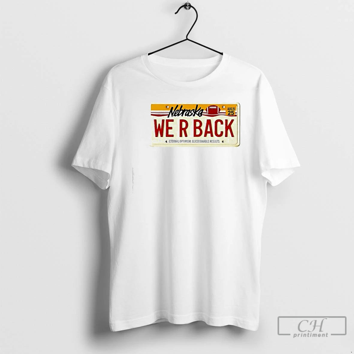 Premium Nebraska We R Back Eternal Optimism Questionable Results T Shirts Hoodie, Sweatshirt | InkNestWear.com