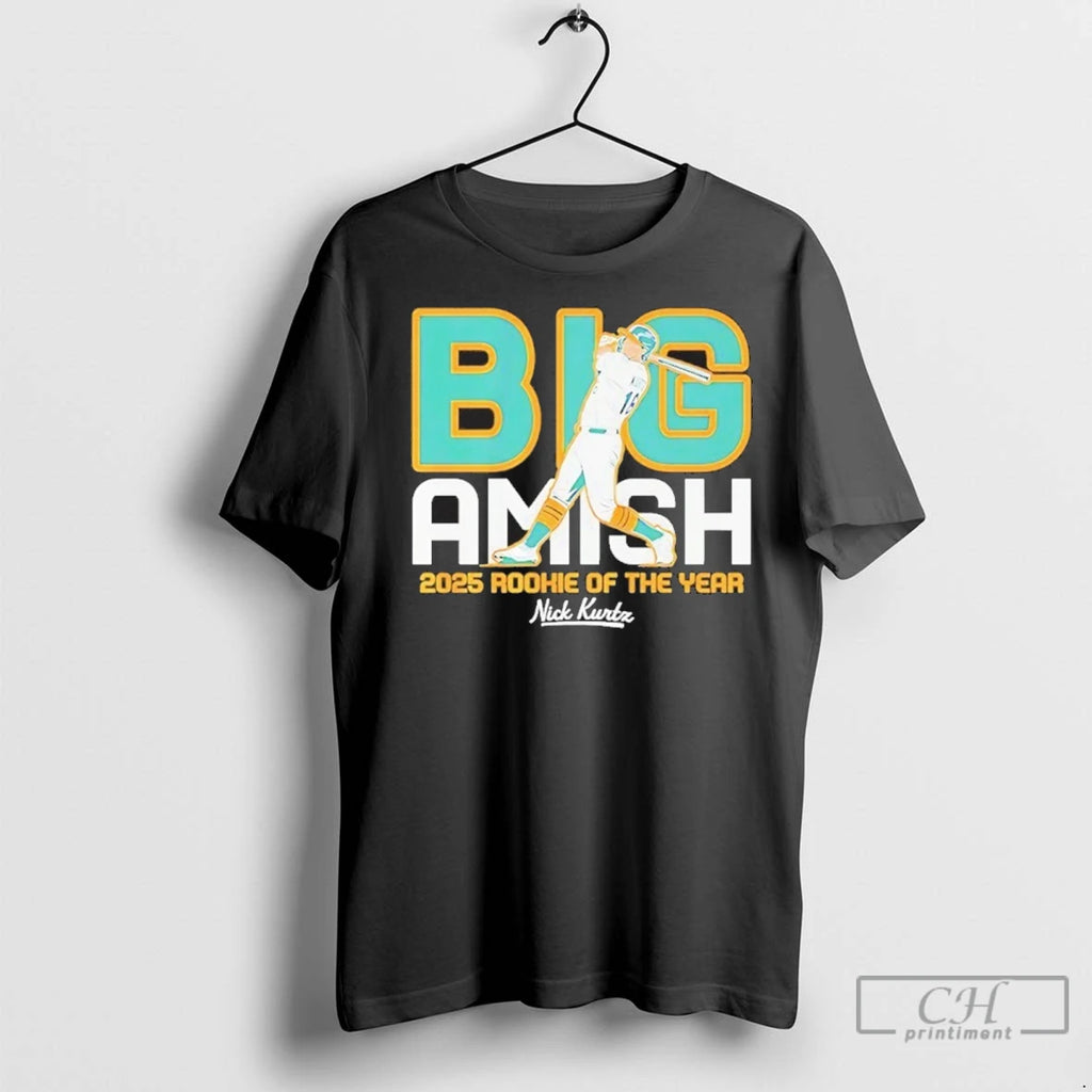 Premium Nick Kurtz Big Amish 2025 Rookie Of The Year T-Shirts, Hoodie, Sweatshirt | InkNestWear.com