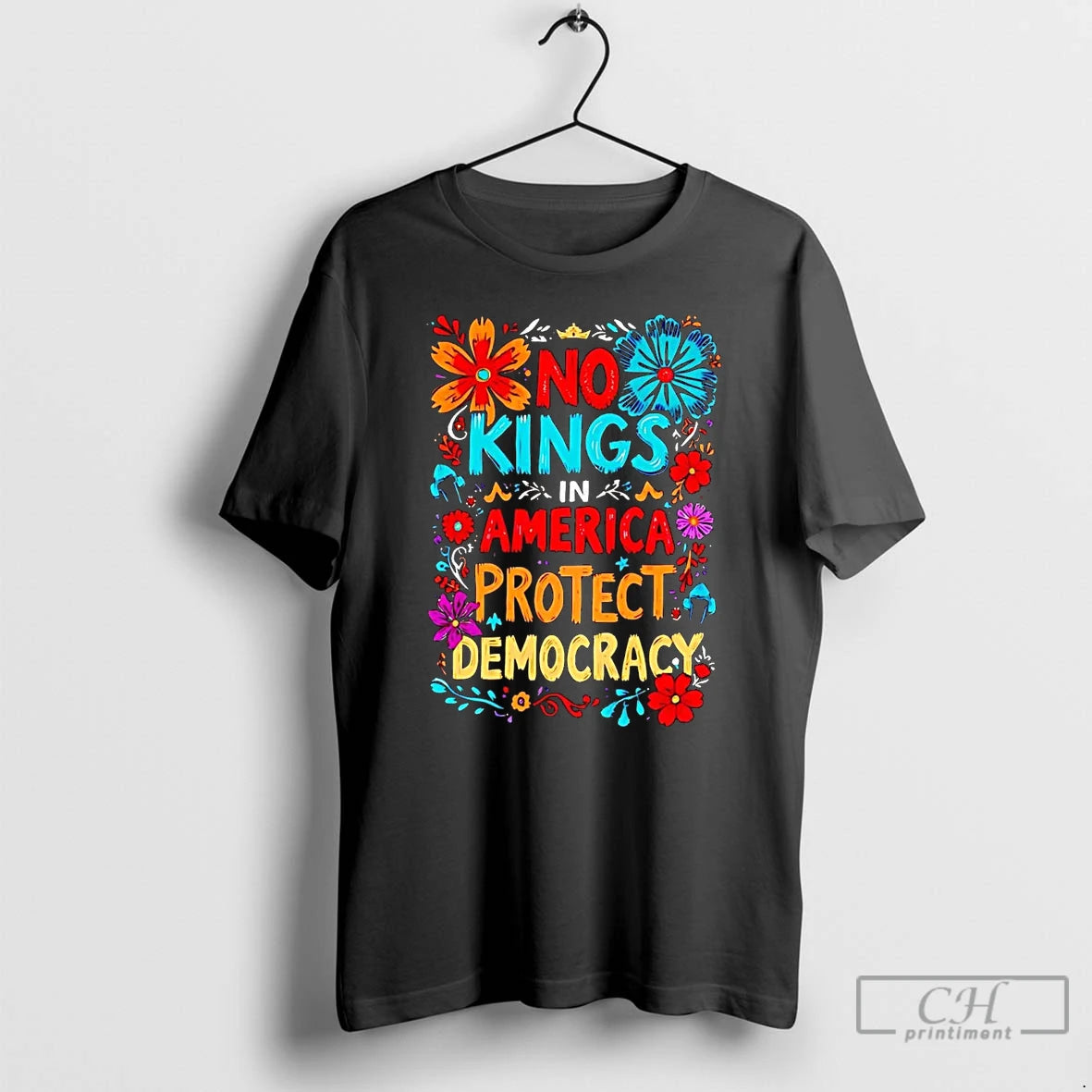 No Kings America Protect Democracy T-Shirts, Hoodie, Sweatshirt