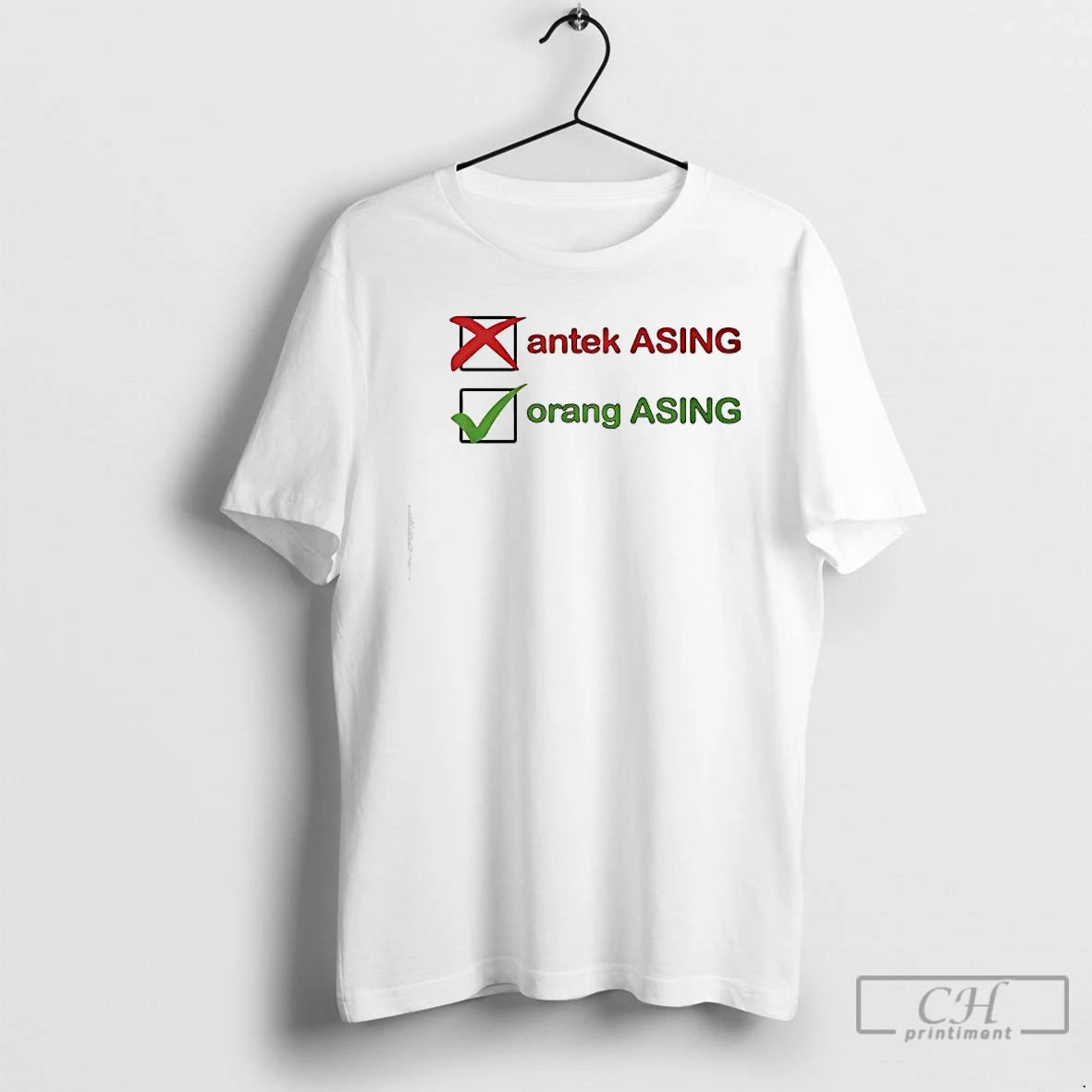 Premium Not Antek Asing Yes Orang Asing T Shirts Hoodie, Sweatshirt | InkNestWear.com