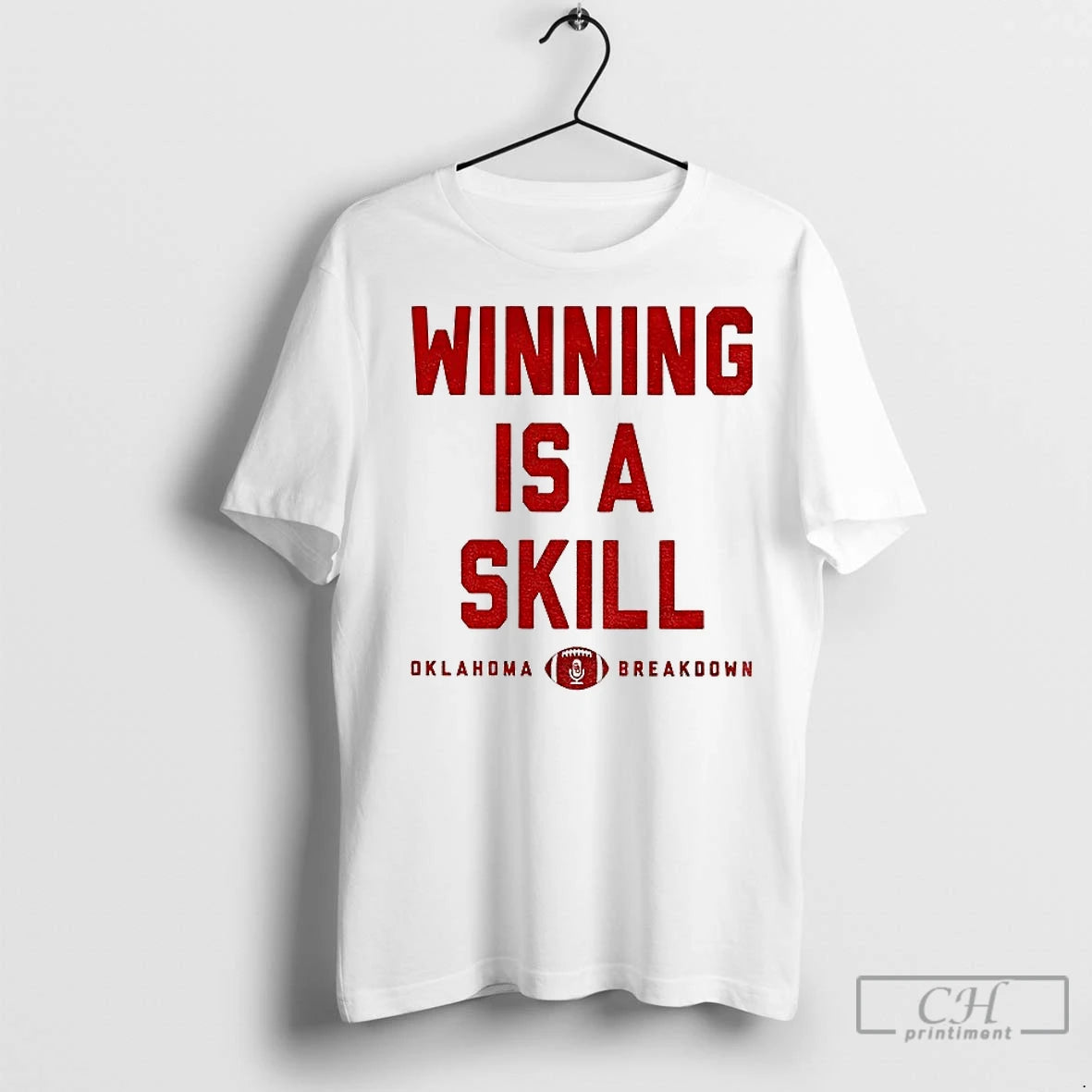 Premium Oklahoma Sooners Football Winning Is A Skill Oklahoma Breakdown T-Shirts, Hoodie, Sweatshirt | InkNestWear.com