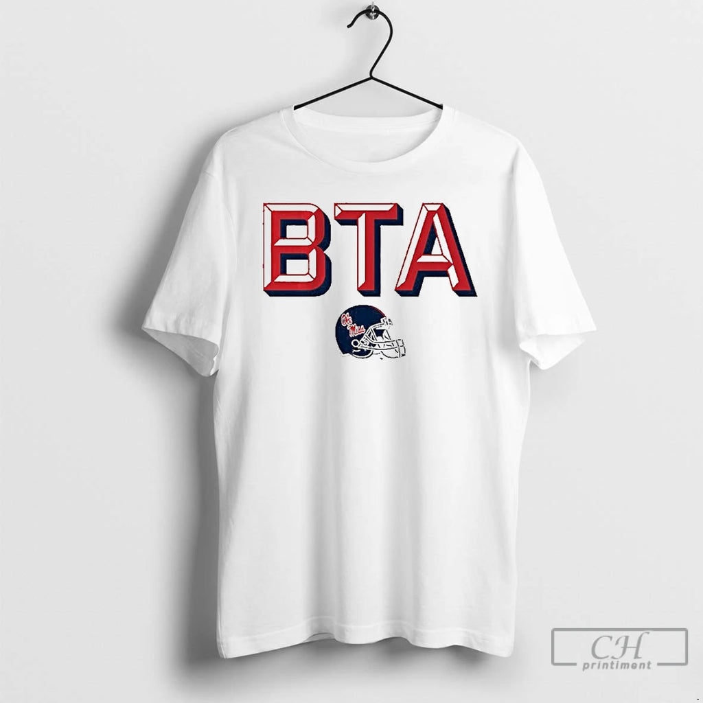 Premium Ole Miss Football Bta T Shirts Hoodie, Sweatshirt | InkNestWear.com