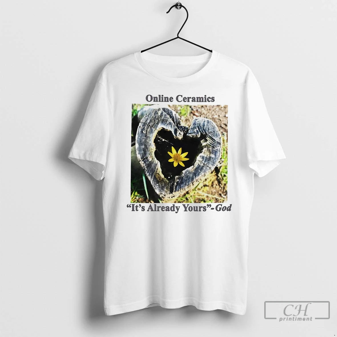 Premium Online Ceramics Its Already Yours God T-Shirts, Hoodie, Sweatshirt | InkNestWear.com