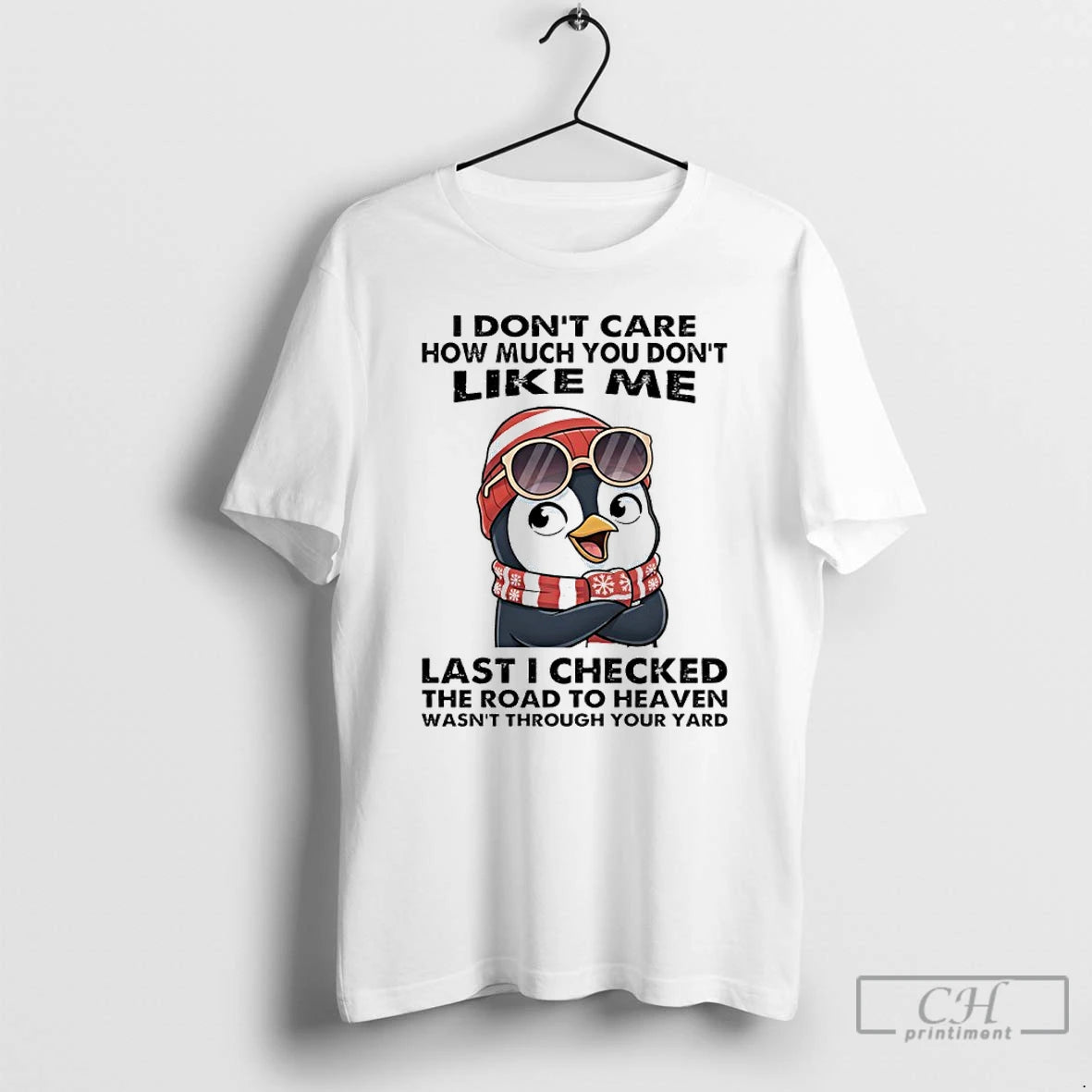 Premium Penguin Christmas I Dont Care How Much You Dont Like Me Last I Checked T-Shirts, Hoodie, Sweatshirt | InkNestWear.com
