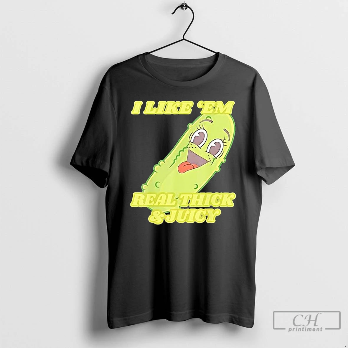 Premium Pickle I Like Em Real Thick Juicy T Shirts Hoodie, Sweatshirt | InkNestWear.com