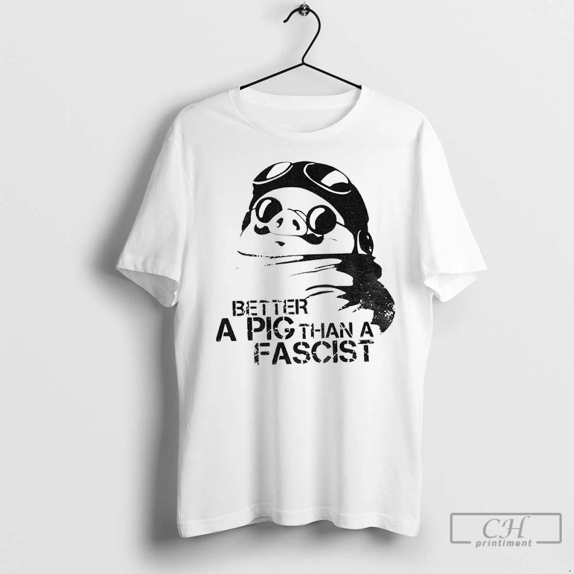 Premium Porco Rosso Better A Pig Than A Fascist Political Statement T-Shirts, Hoodie, Sweatshirt | InkNestWear.com
